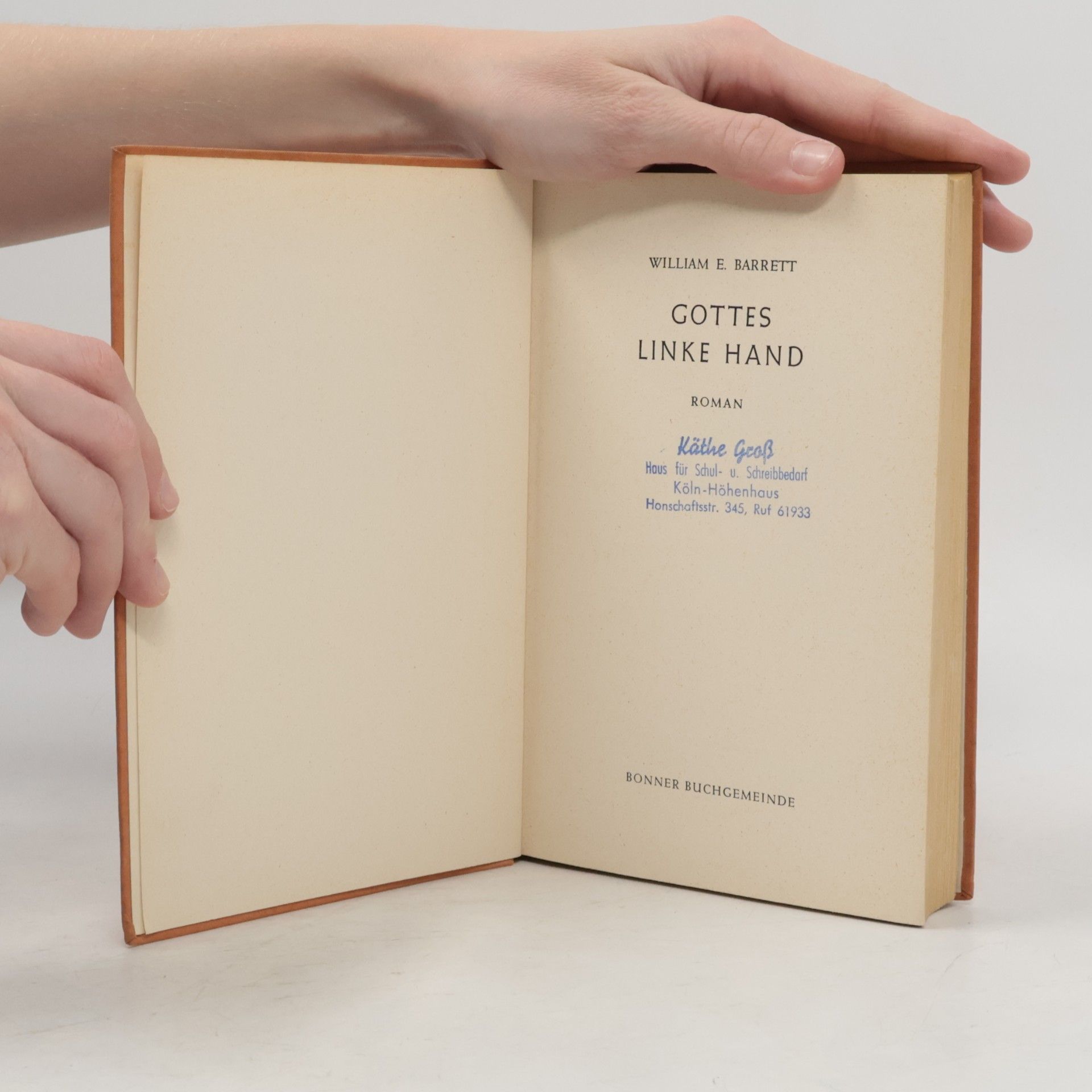William E. Barrett Gottesd Linke Hand