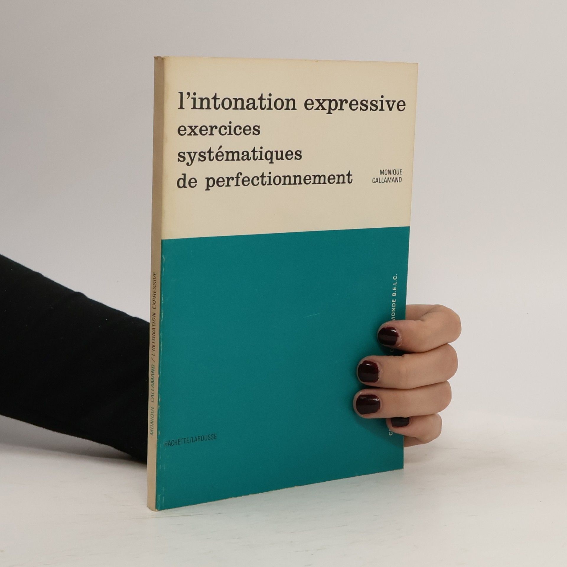 Monique Callamand L'intonation expressive