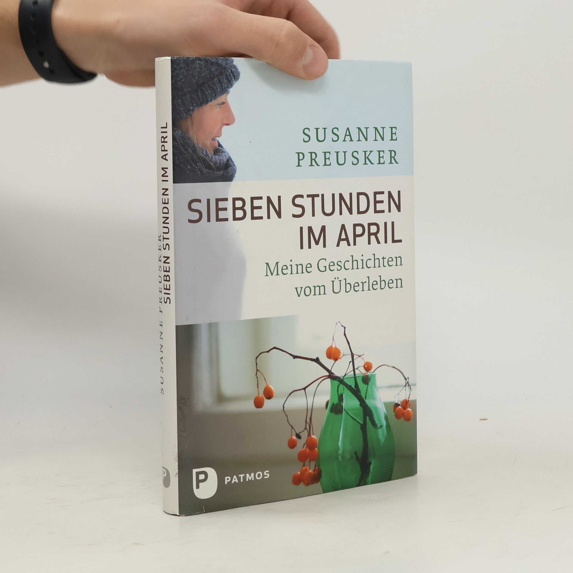 Susanne Preusker Sieben Stunden im April