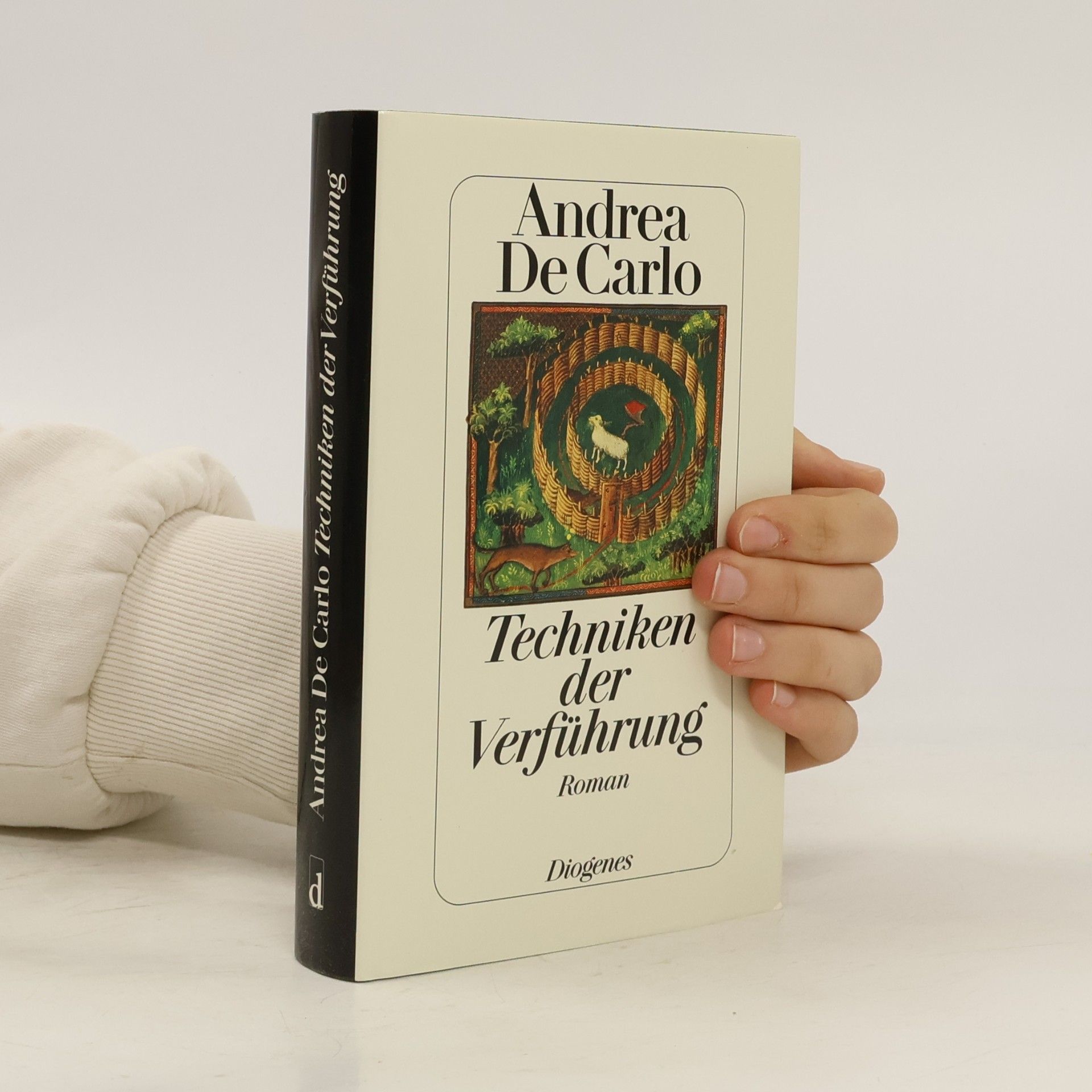 Andrea De Carlo Techniken der Verführung