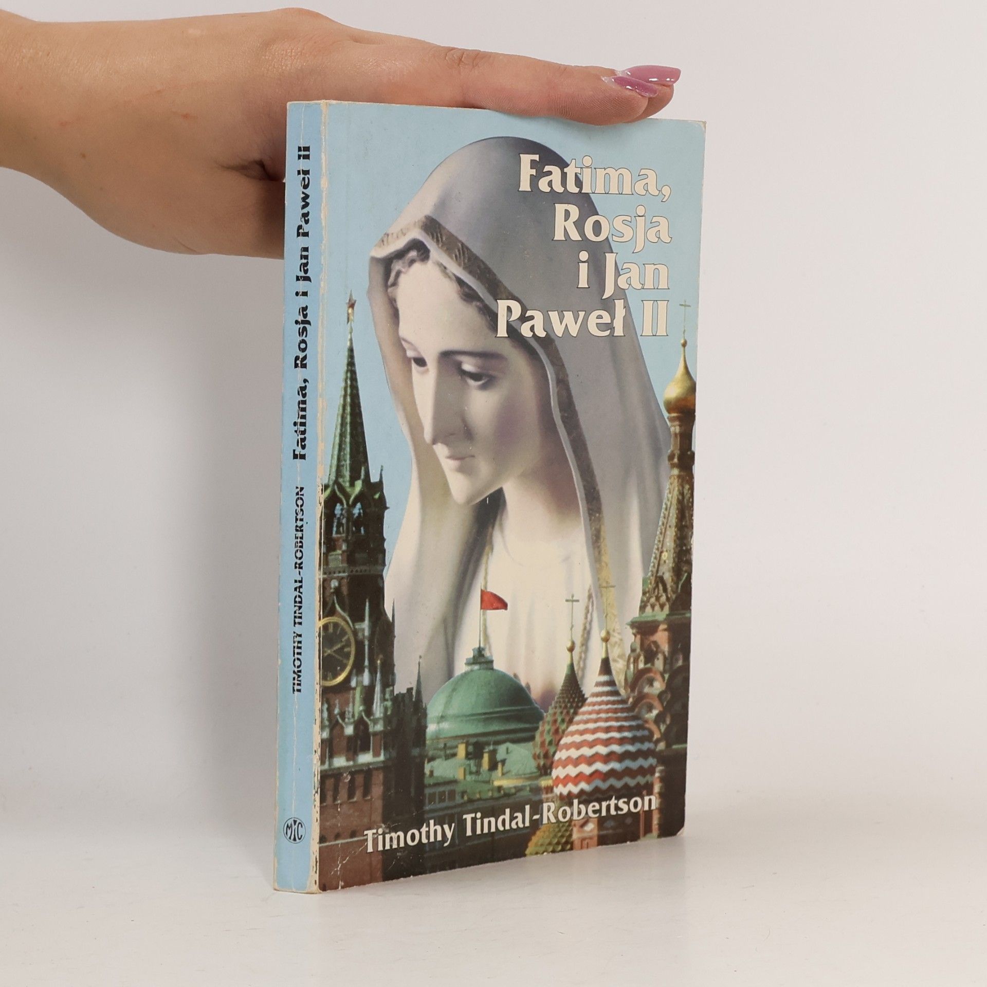 Fatima, Rosja i Jan Paweł II