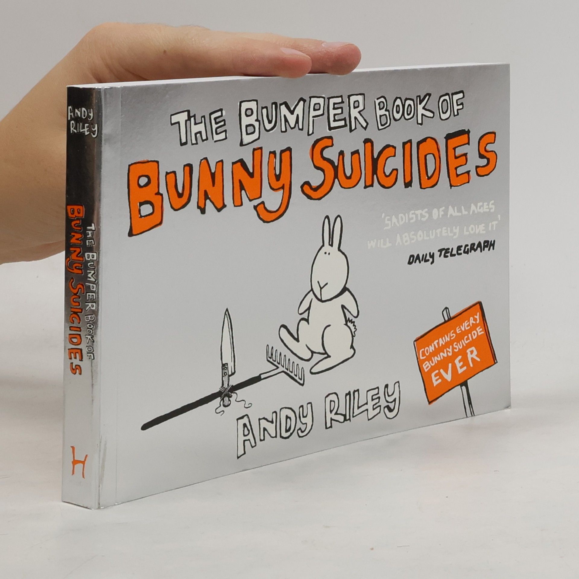 Andy Riley The Bumper Book of Bunny Suicides
