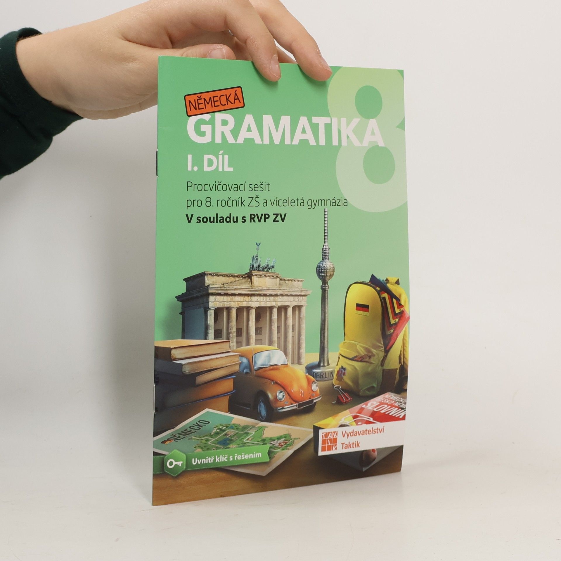 Autorenkollektiv Německá gramatika 8 pro ZŠ – 1. díl - procvičovací sešit