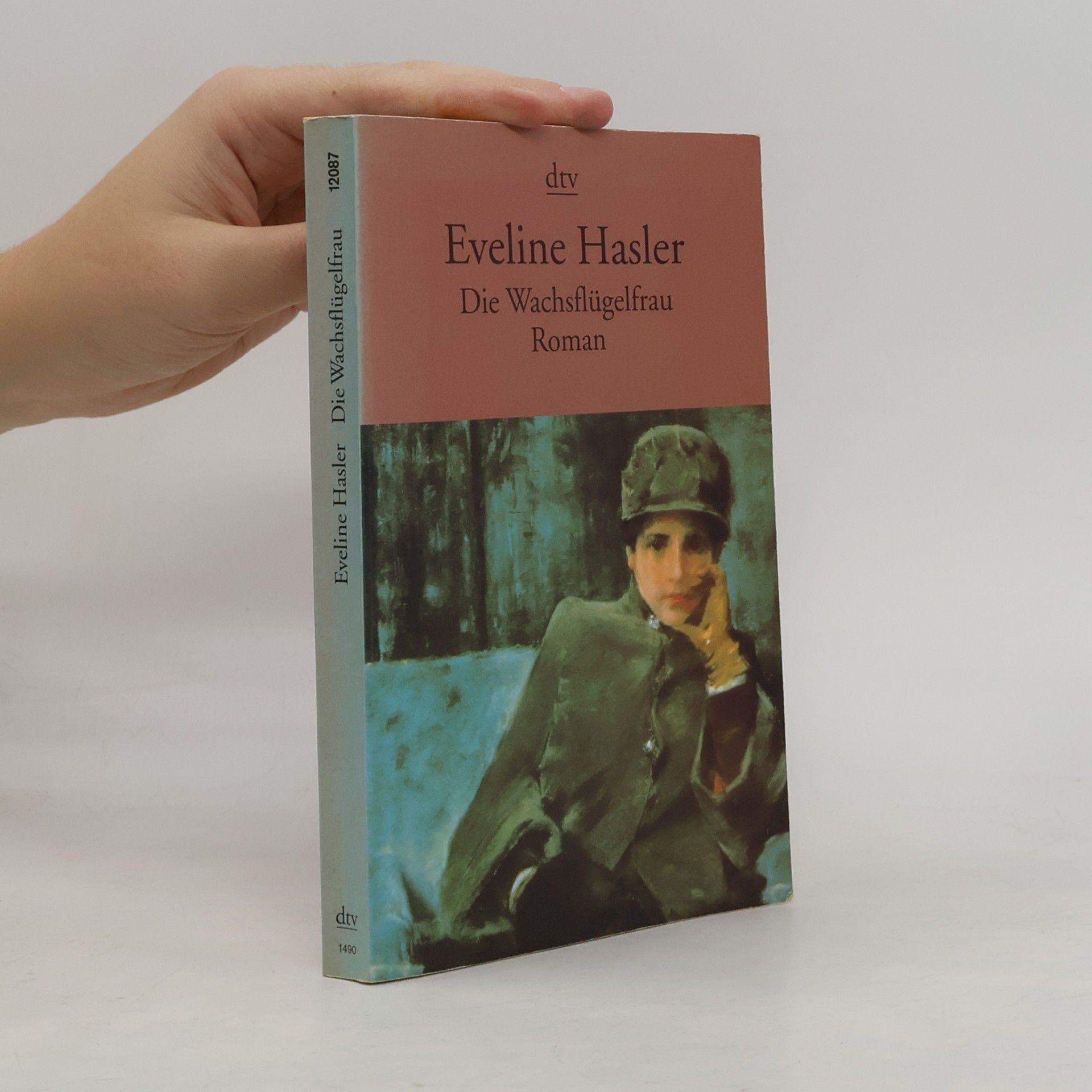 Eveline Hasler Die Wachsflügelfrau