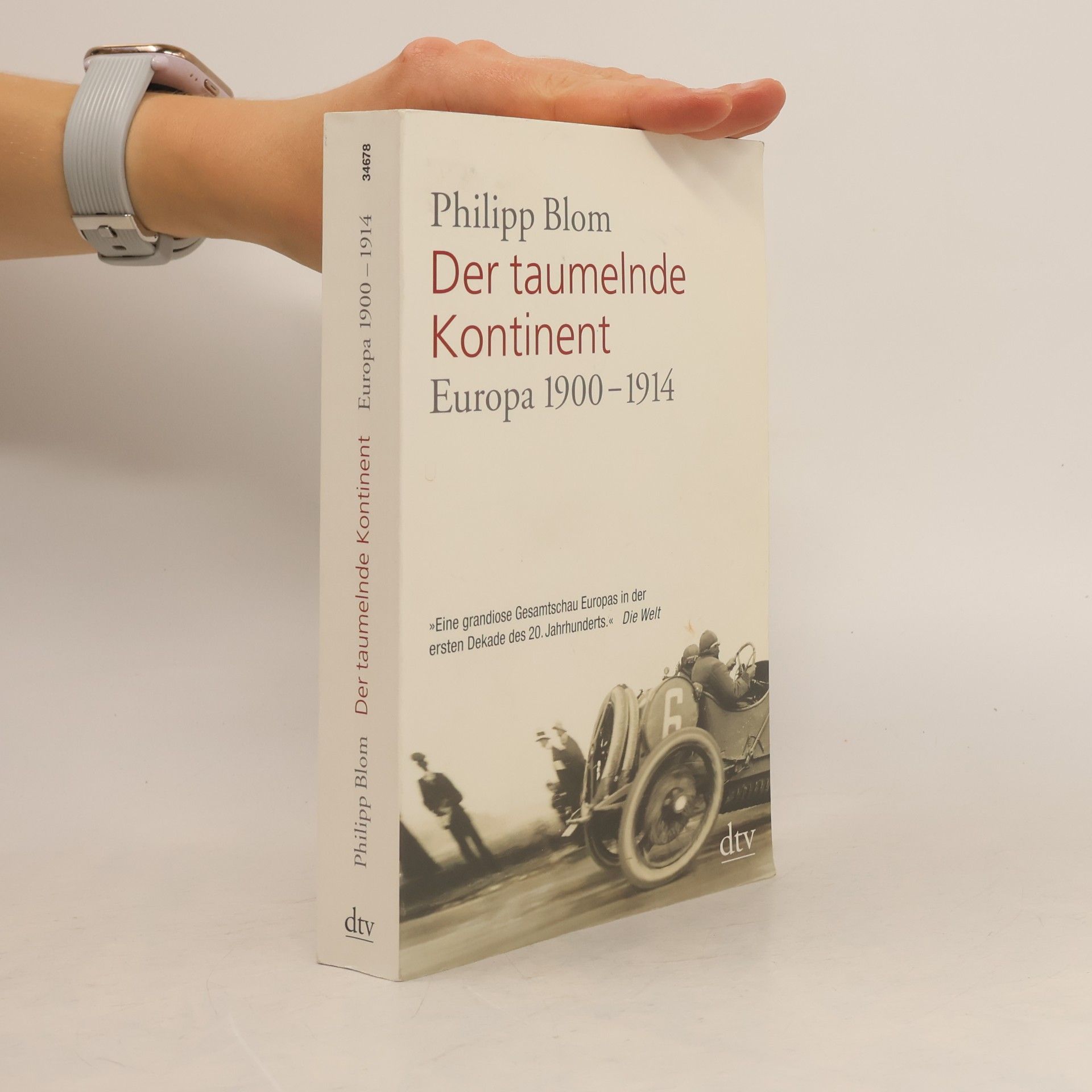 Philipp Blom Der taumelnde Kontinent