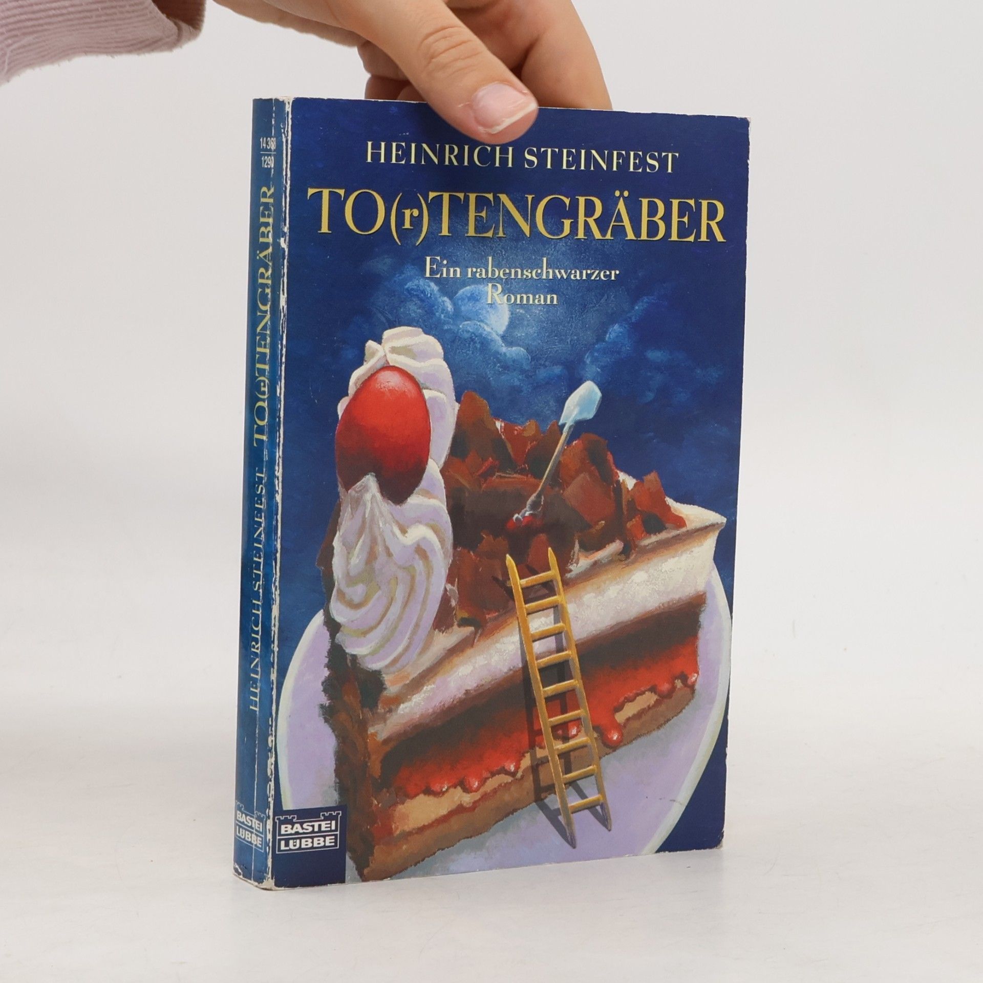 Heinrich Steinfest Tortengräber