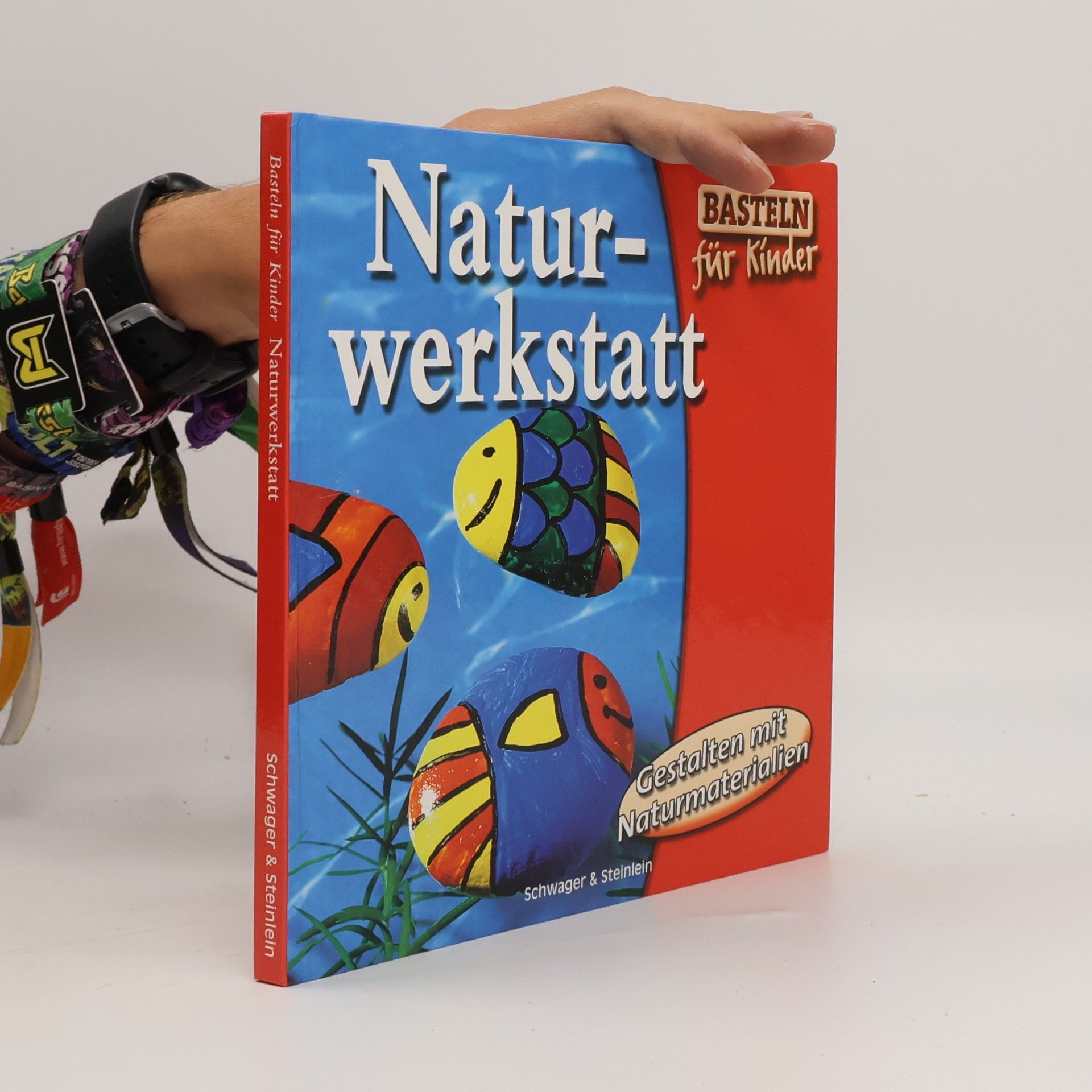 Kolektiv autorů Naturwerkstatt