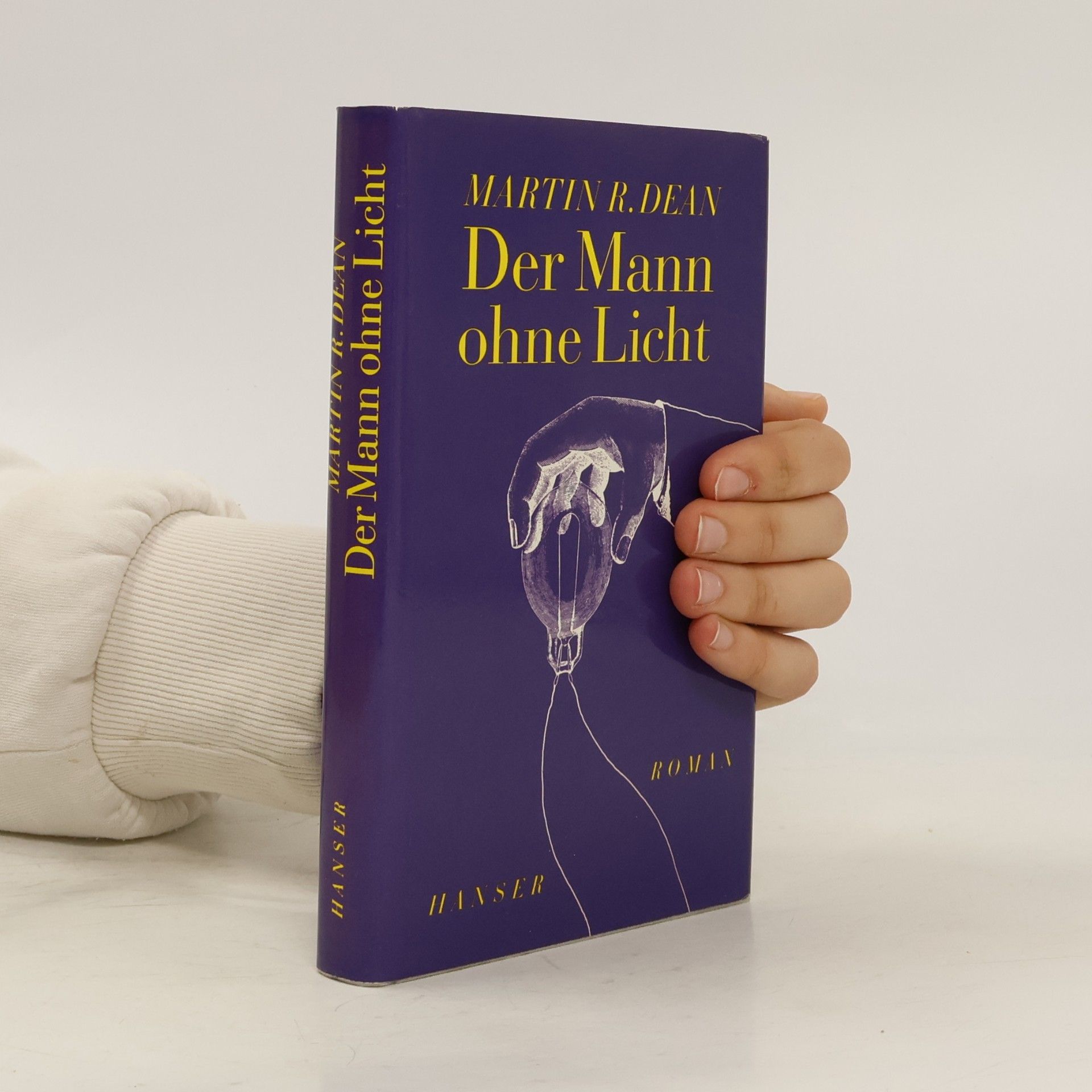 Martin R. Dean Der Mann ohne Licht