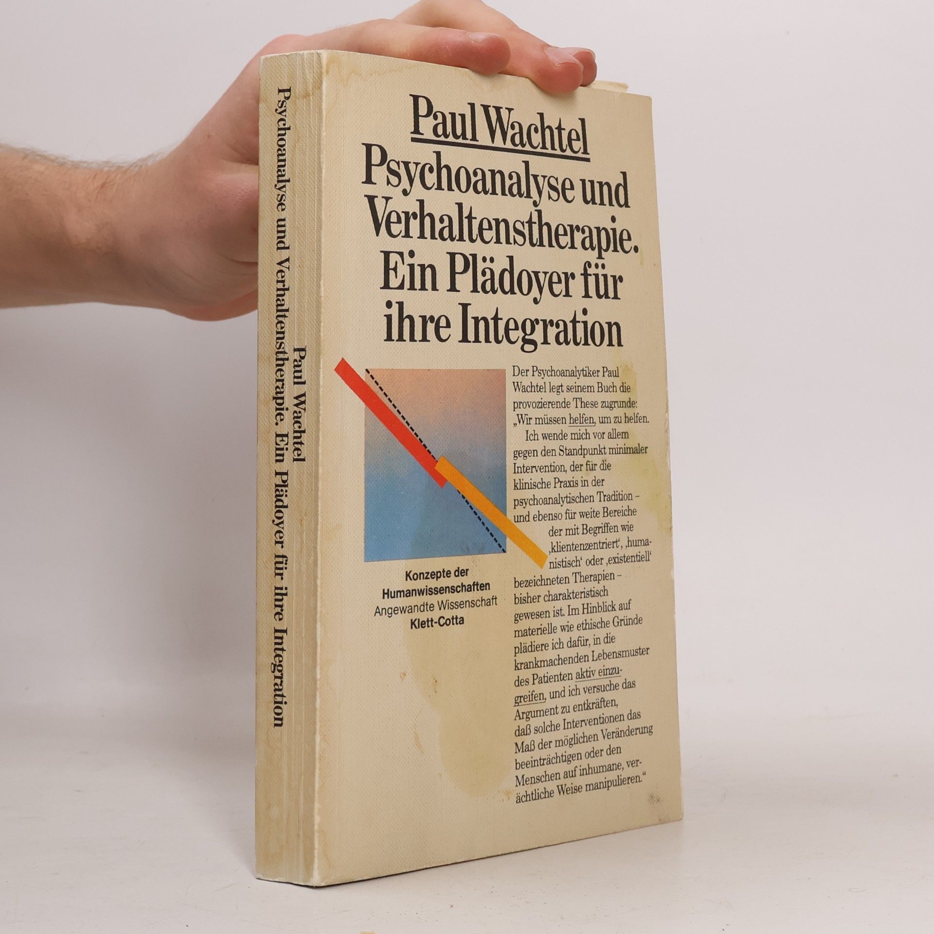 Paul L. Wachtel Psychoanalyse und Verhaltenstherapie
