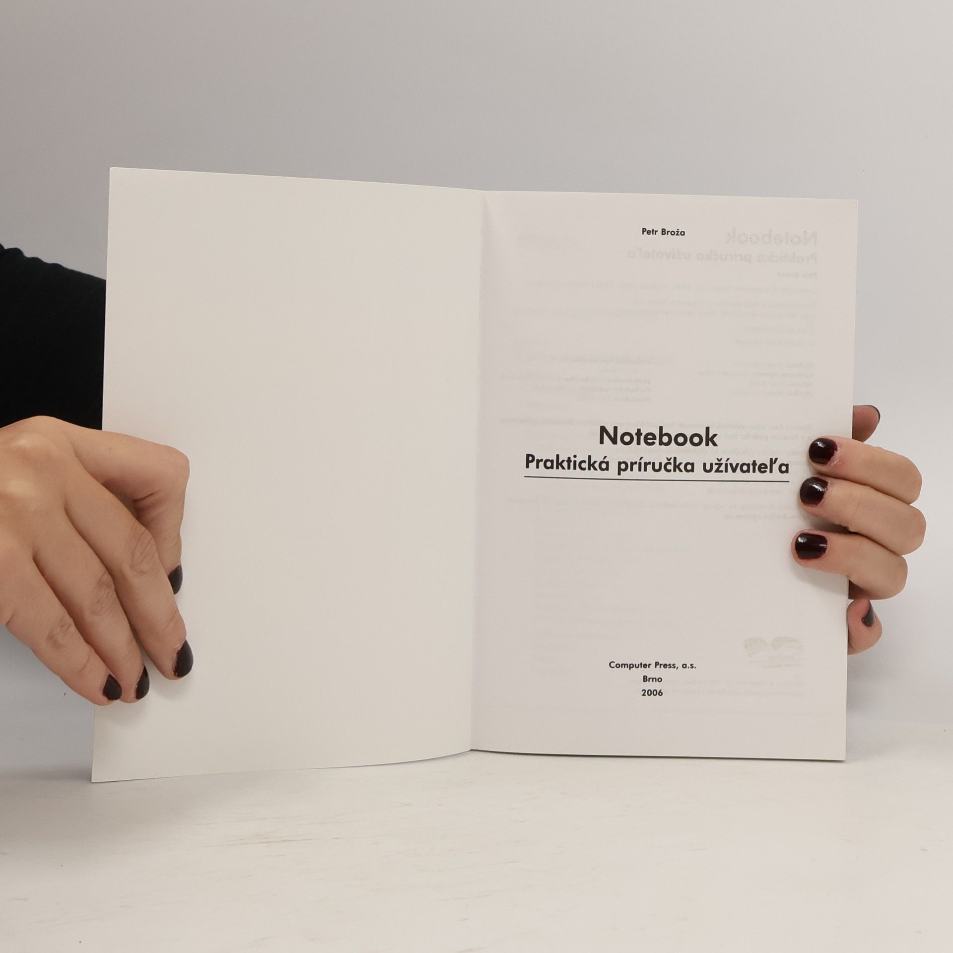 Petr Broža Notebook. Praktická príručka užívaťeľa
