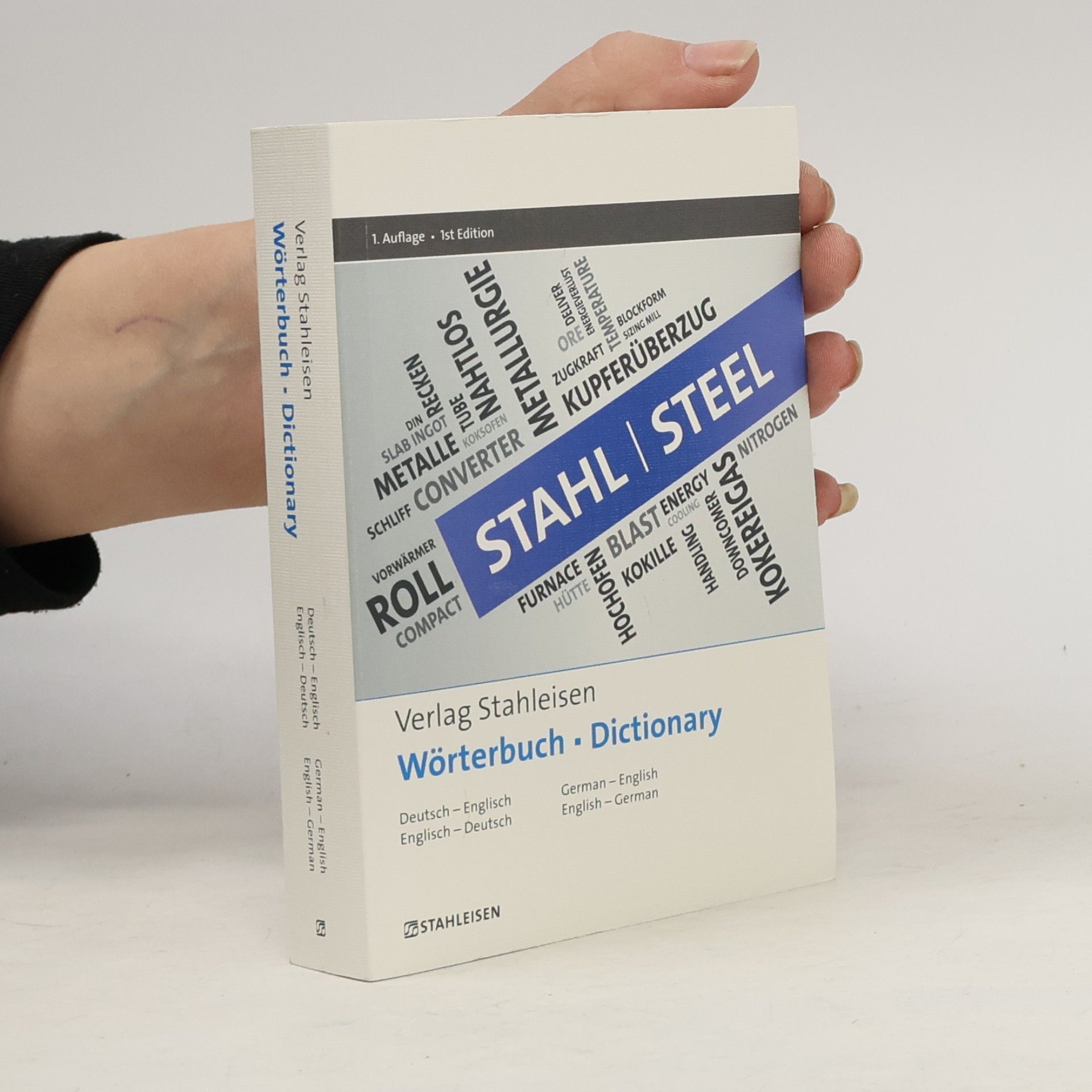 Stahlinstitut VDEh Verlag Stahleisen Wörterbuch Deutsch-Englisch / Englisch-Deutsch - 1. Auflage • 1st Edition