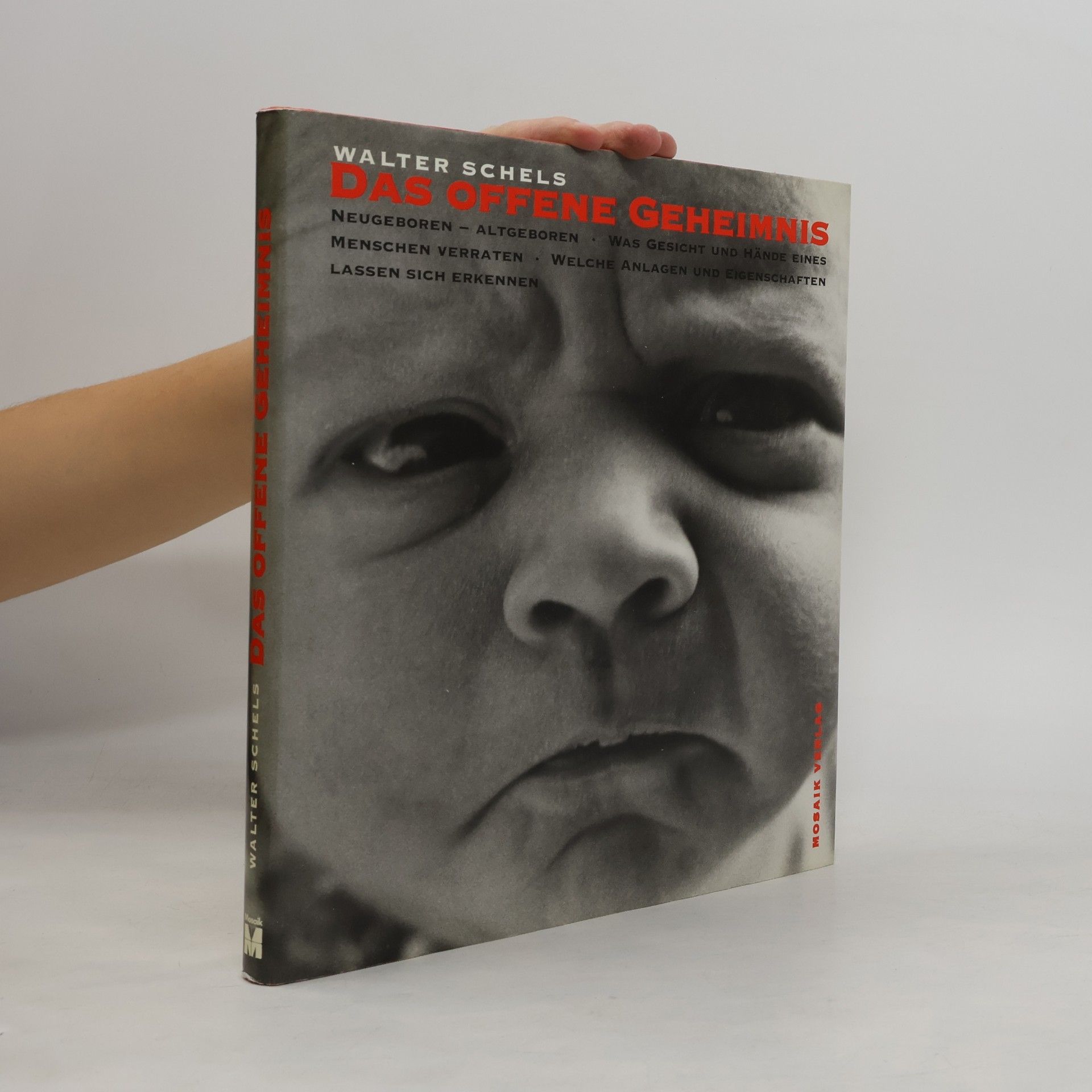 Walter Schels Das offene Geheimnis