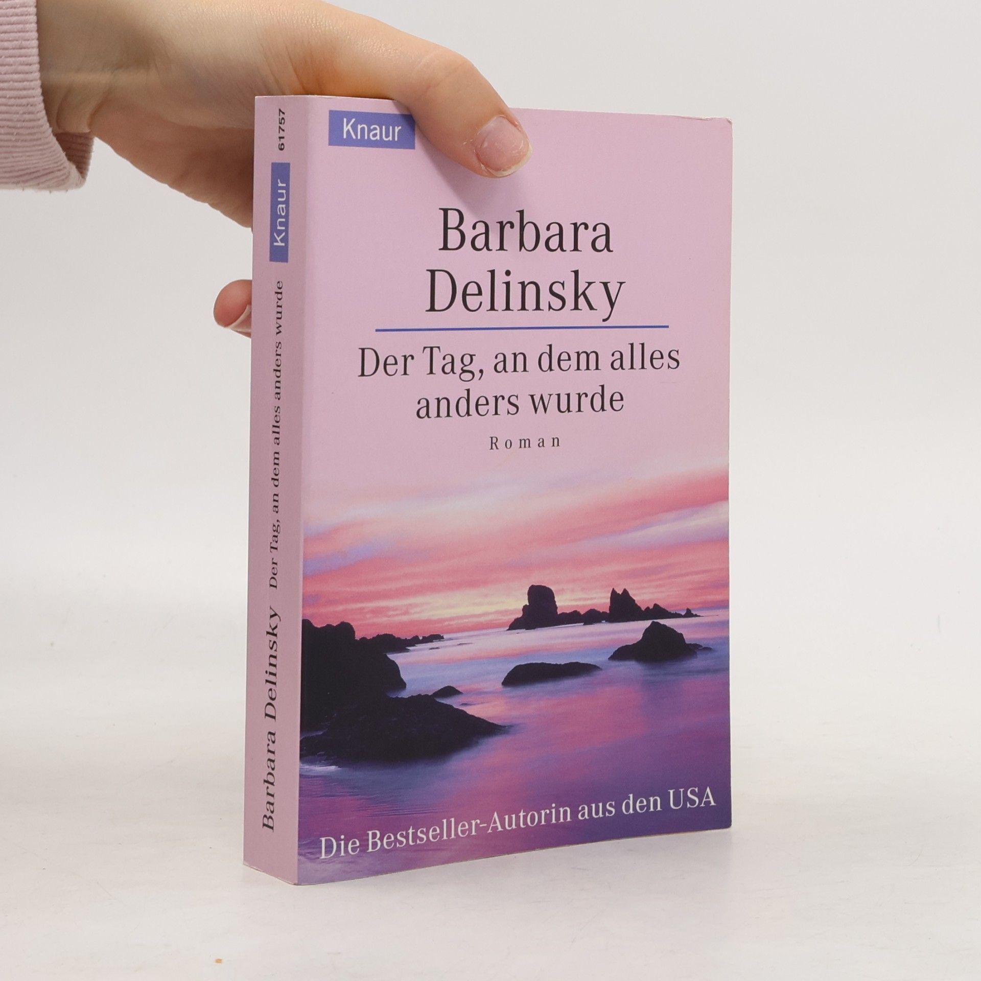 Barbara Delinsky Der Tag, an dem alles anders wurde