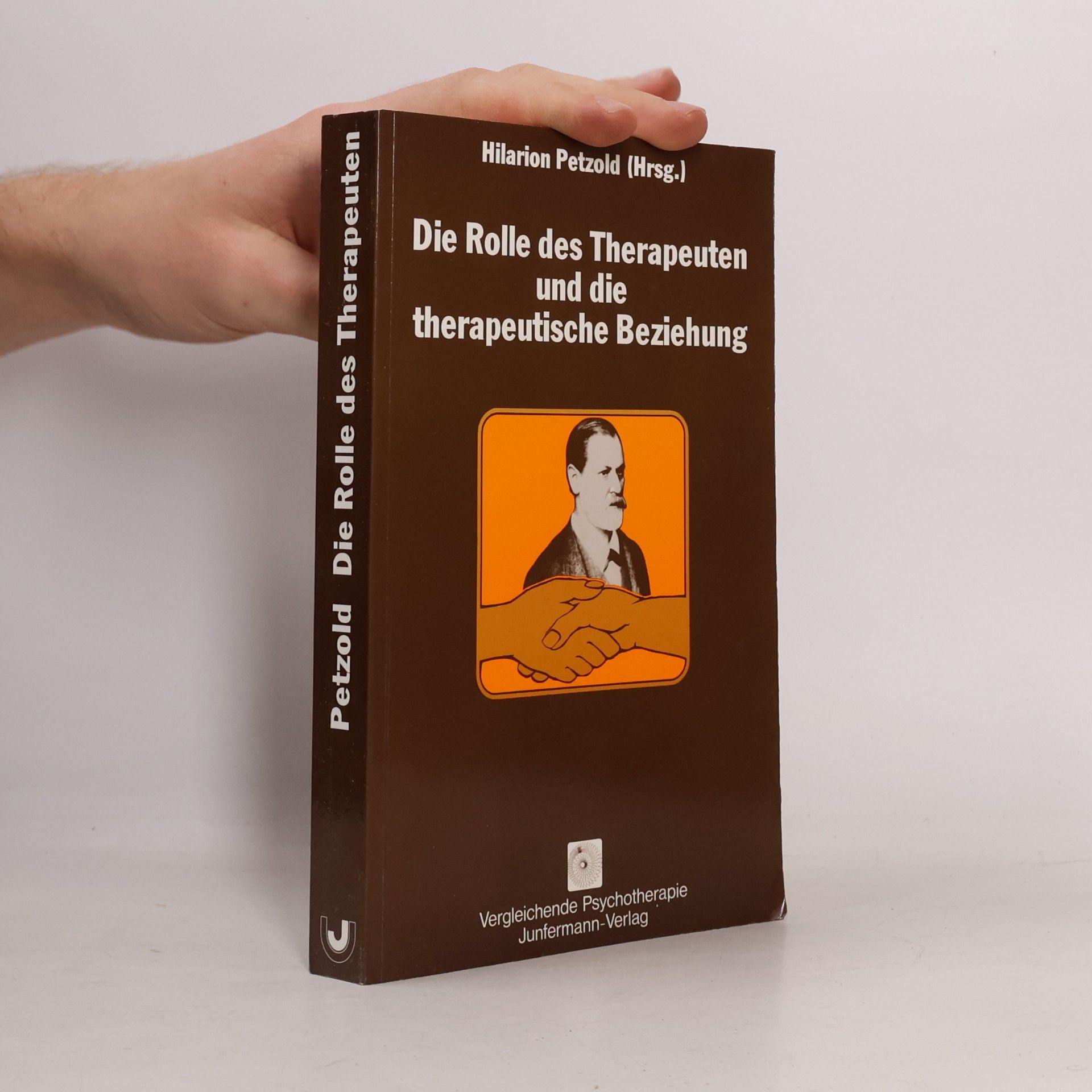 Hilarion Petzold Die Rolle des Therapeuten und die therapeutische Beziehung