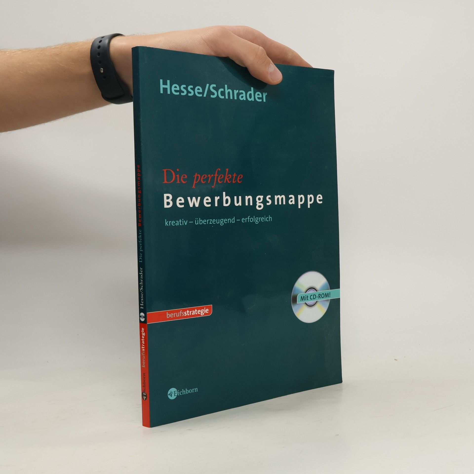 Jürgen Hesse Die perfekte Bewerbungsmappe