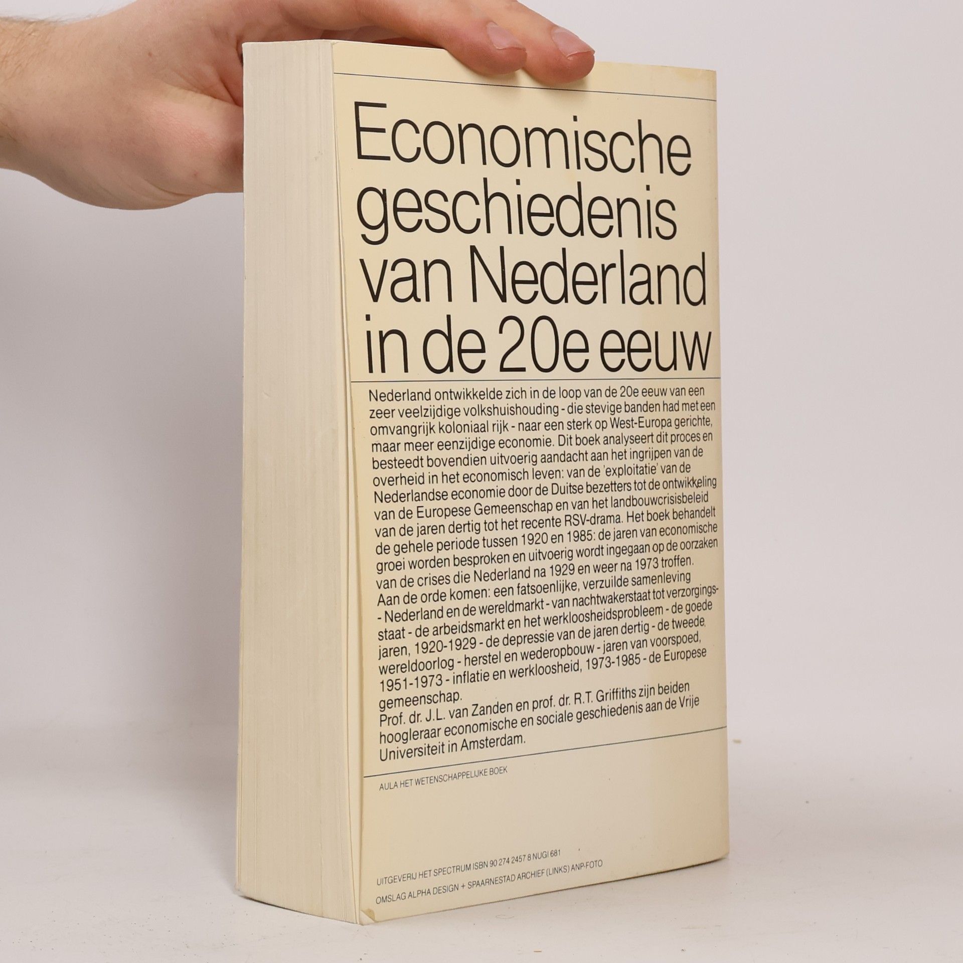 Jan Luiten van Zanden Aula-paperback: Economische geschiedenis van Nederland in de 20e eeuw