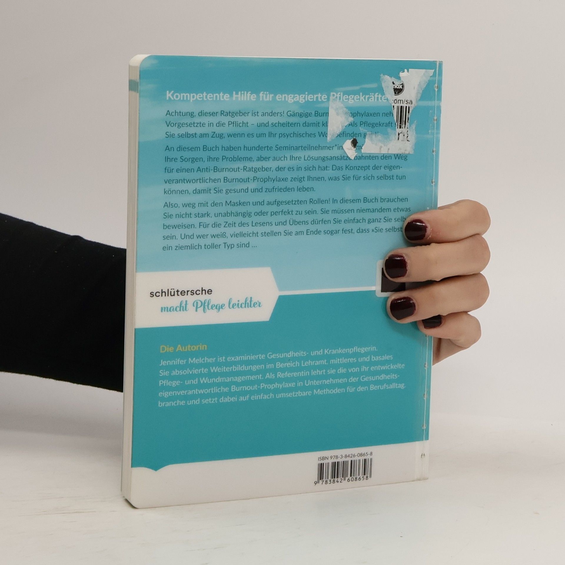 Jennifer Melcher Pflege Praxis: Das Anti-Burnout-Buch für Pflegekräfte