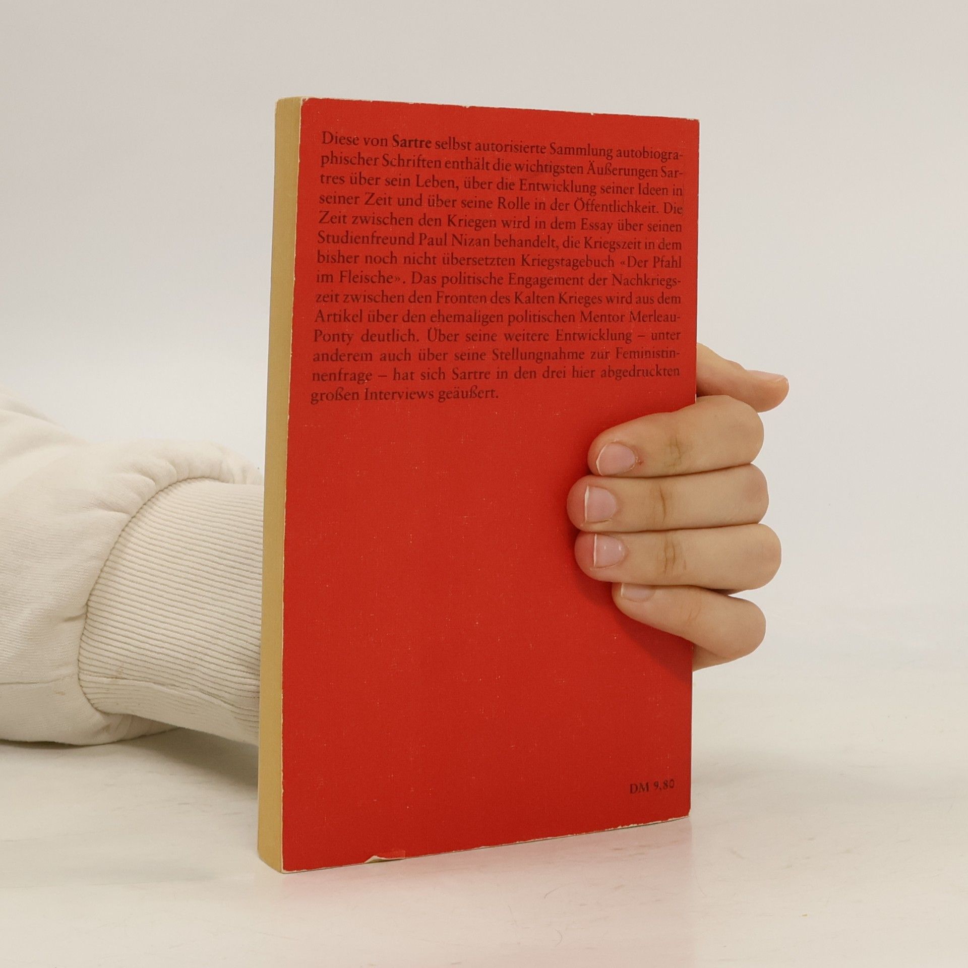 Jean-Paul Sartre Autobiographische Schriften. Sartre über Sartre