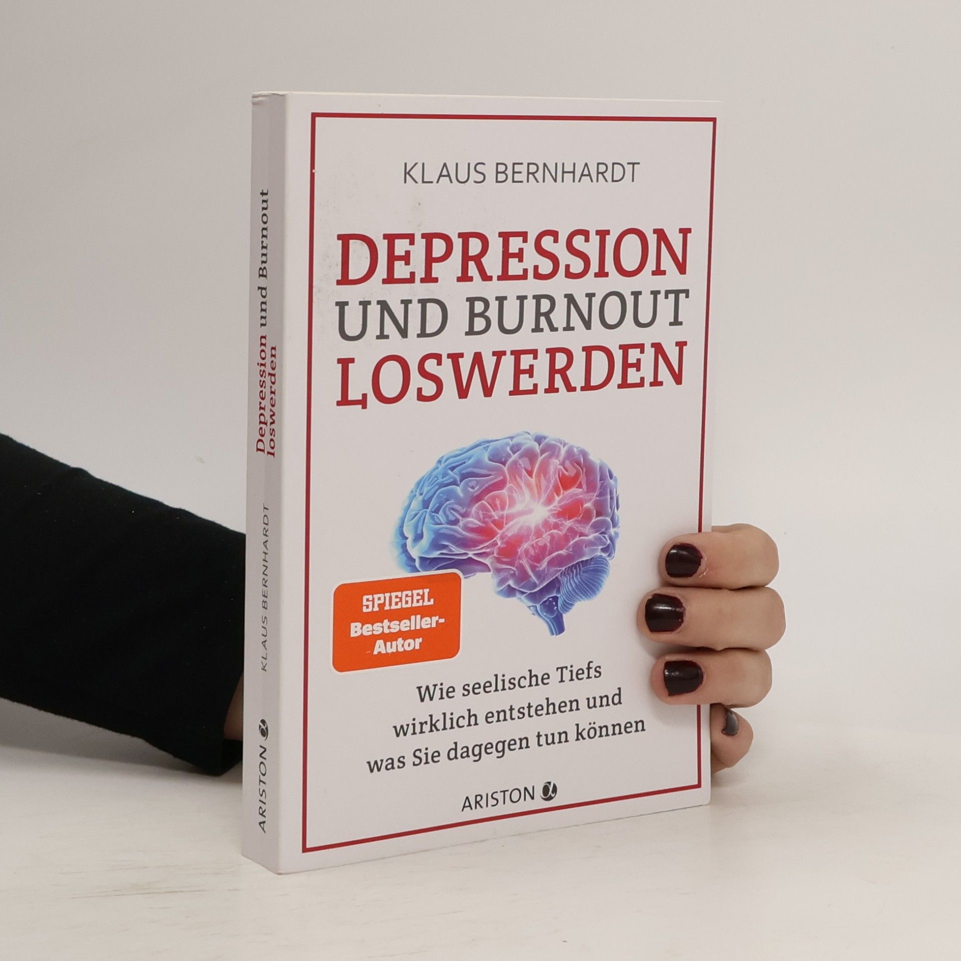 Klaus Bernhardt Depression und Burnout loswerden