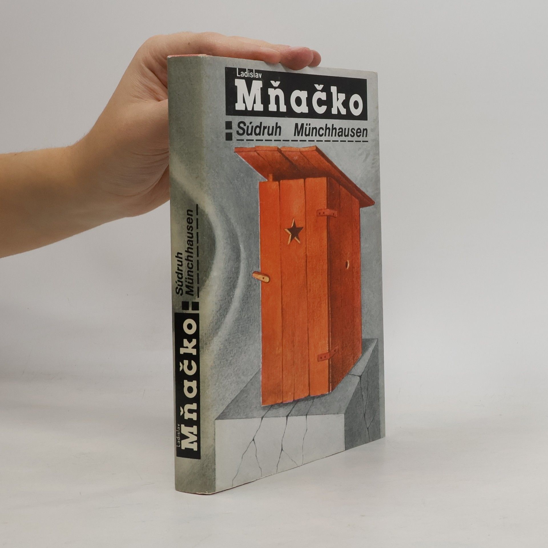 Ladislav Mňačko Súdruh Münchhausen