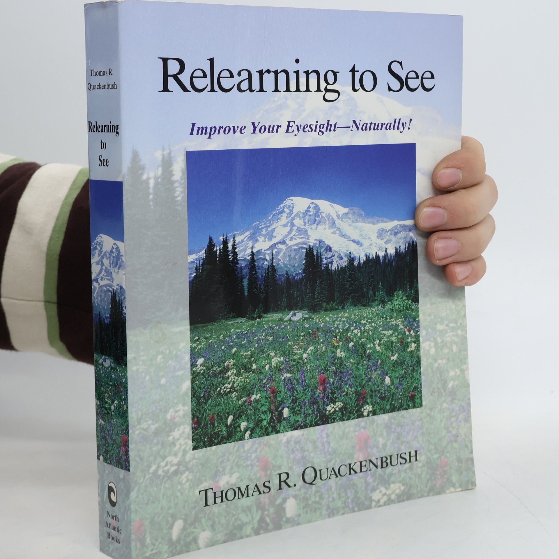 Thomas R. Quackenbush Relearning to See