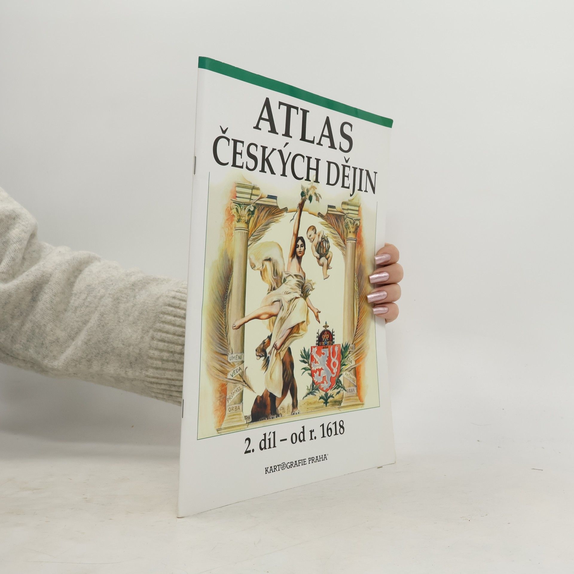 Autores varios Atlas českých dějin. 2. díl - od r. 1618