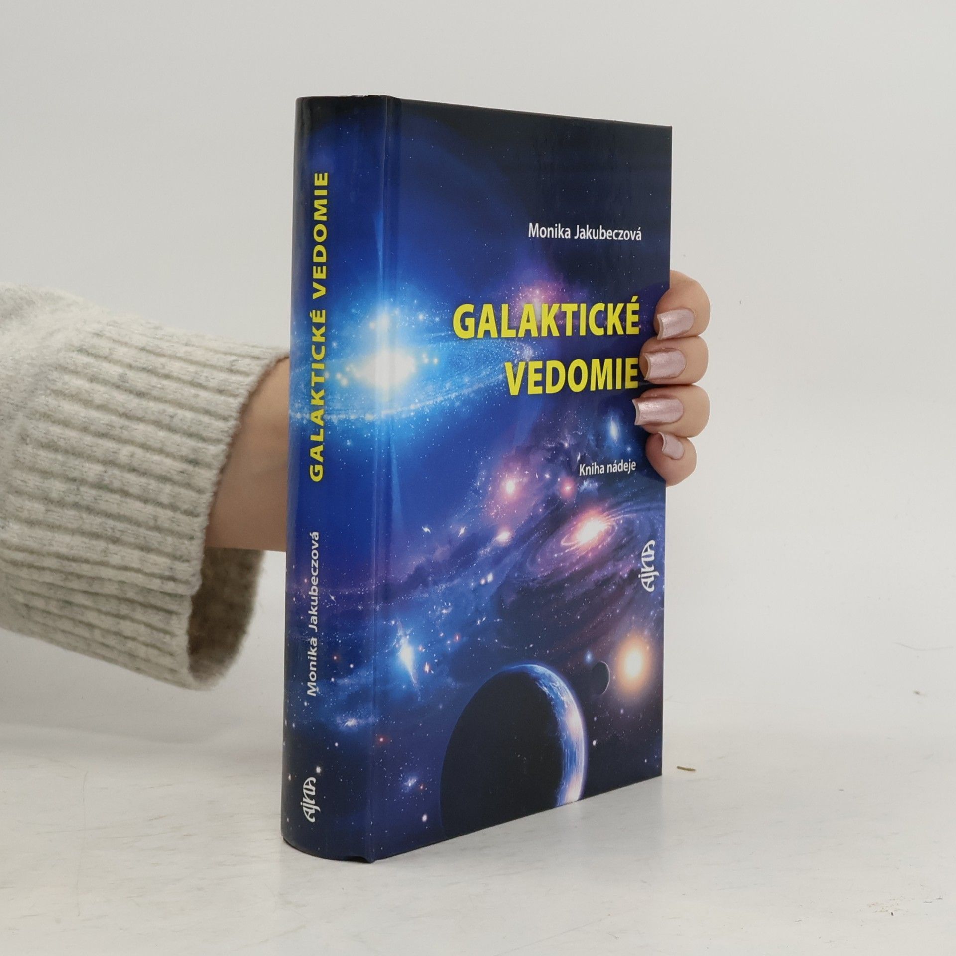 Jakubeczová Monika Galaktické vedomie