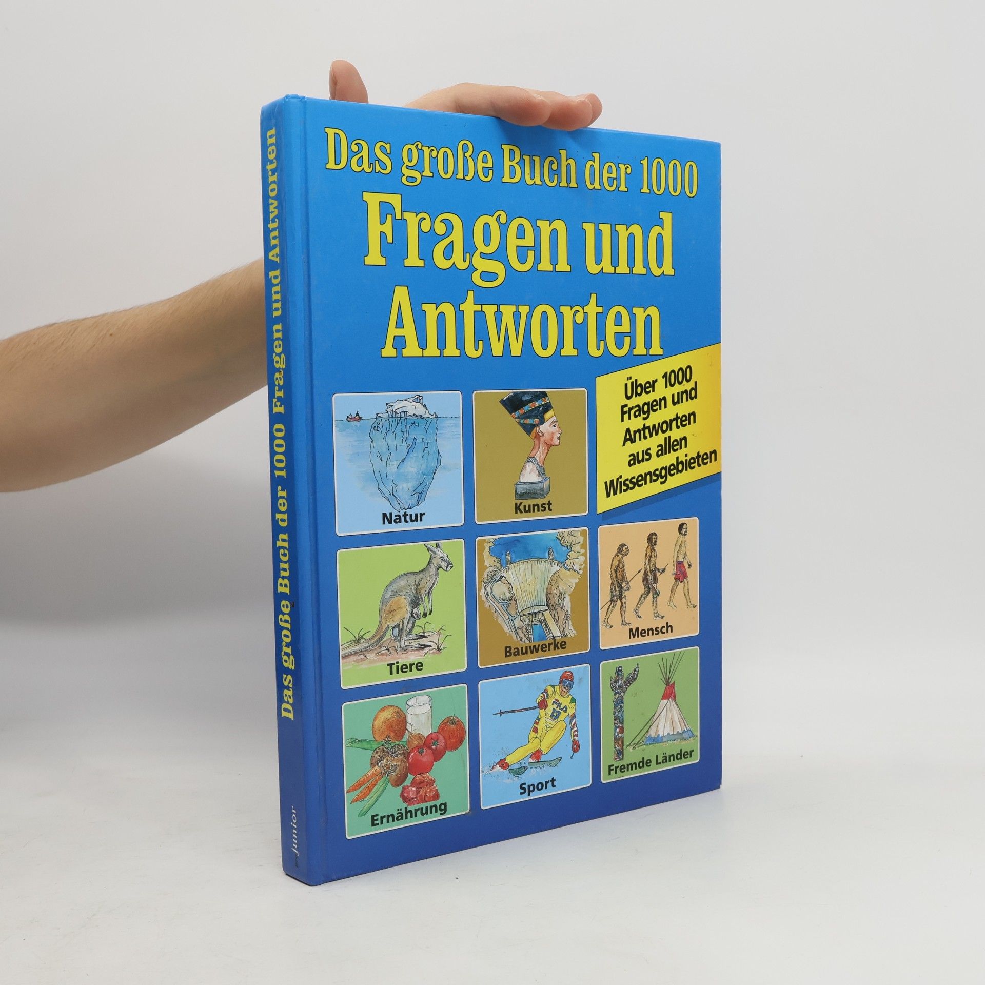 Das grosse Buch der 1000 Fragen und Antworten