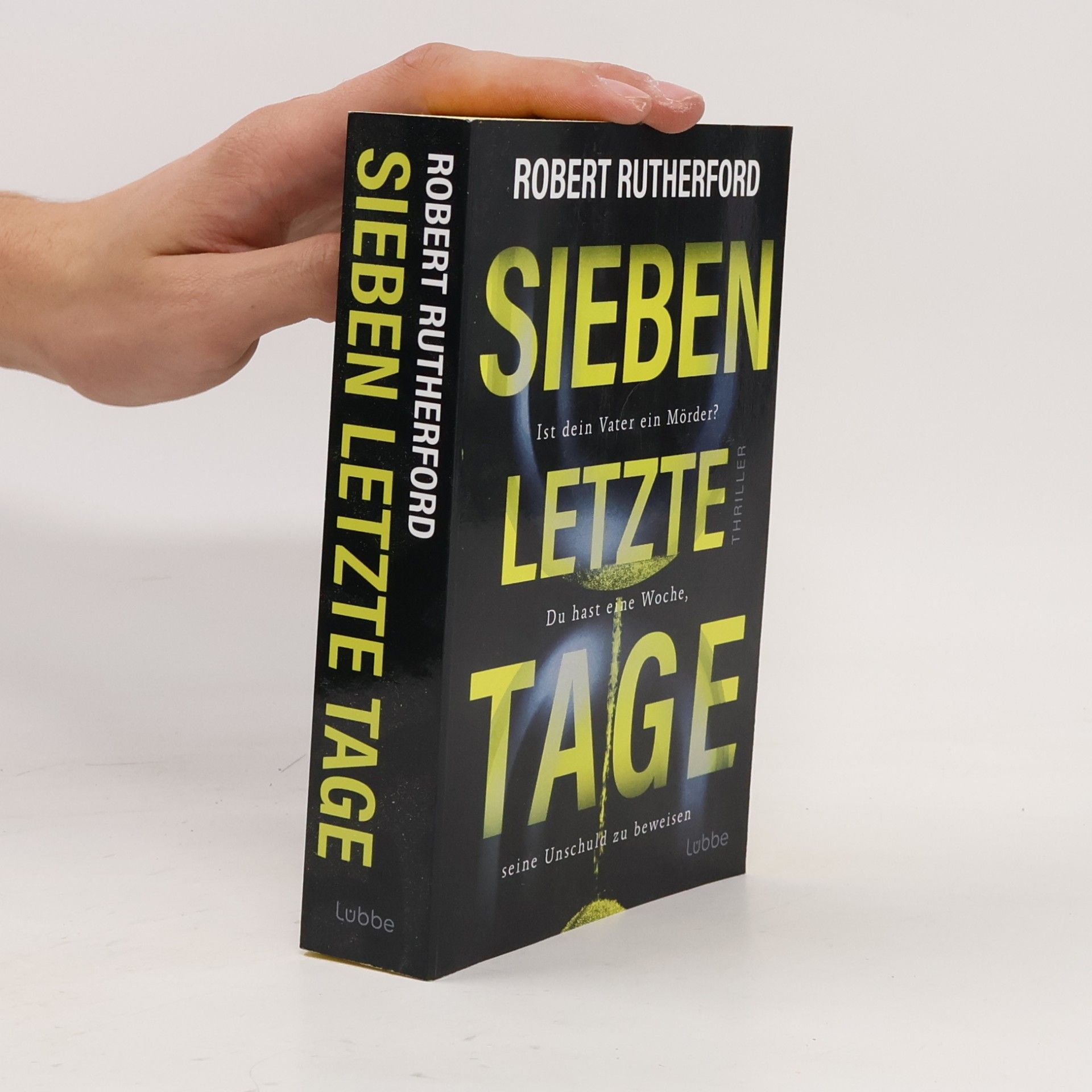Robert Rutherford Sieben letzte Tage