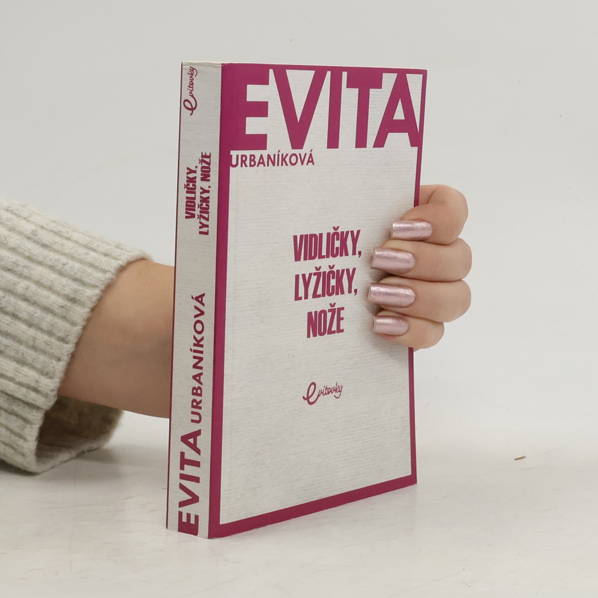 Eva Urbaníková Vidličky, lyžičky, nože
