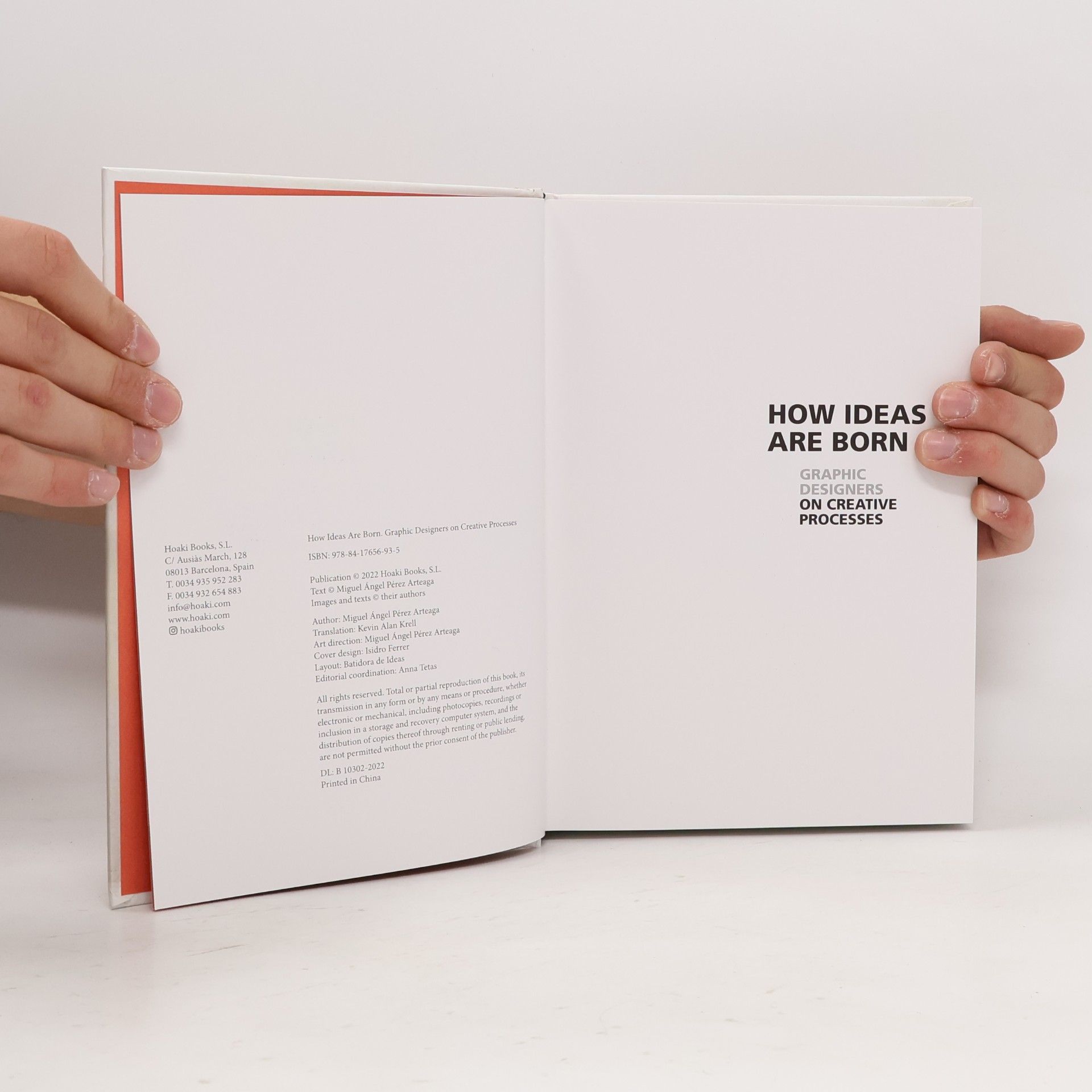 Miguel Ángel Pérez Arteaga How Ideas Are Born