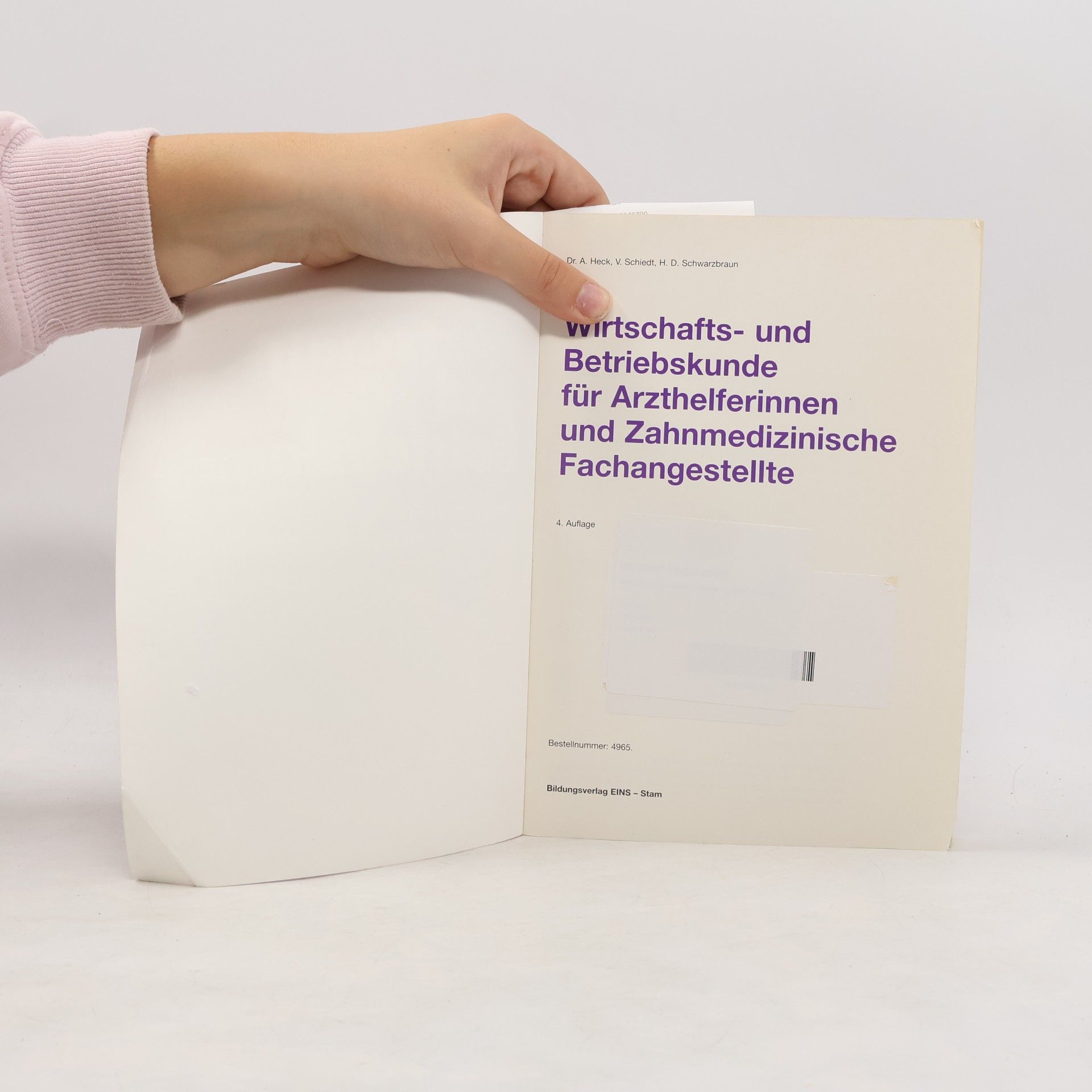 Alfred Heck Wirtschafts- und Betriebskunde für Arzt- und Zahnarzthelferinnen