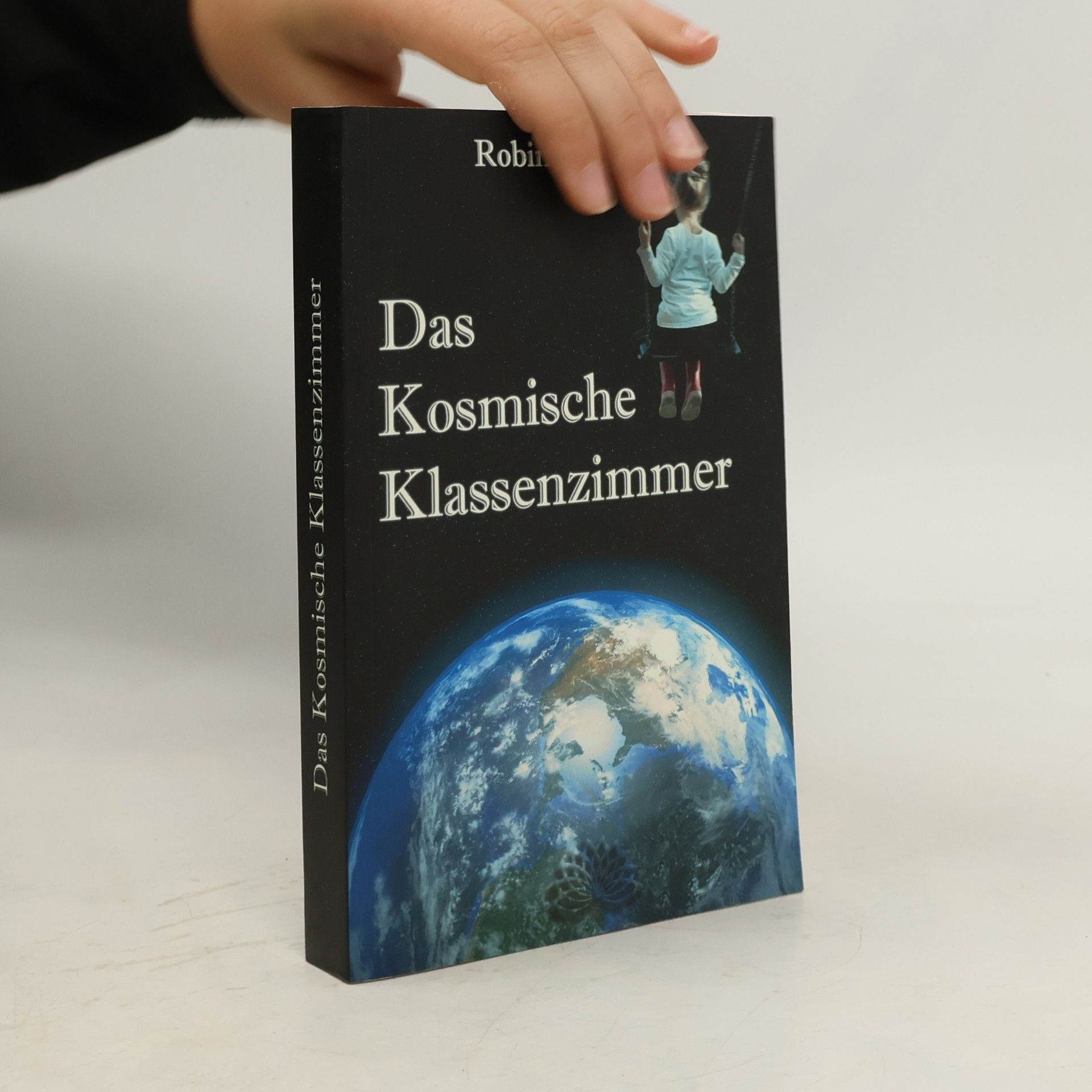 Robin Kaiser Das Kosmische Klassenzimmer