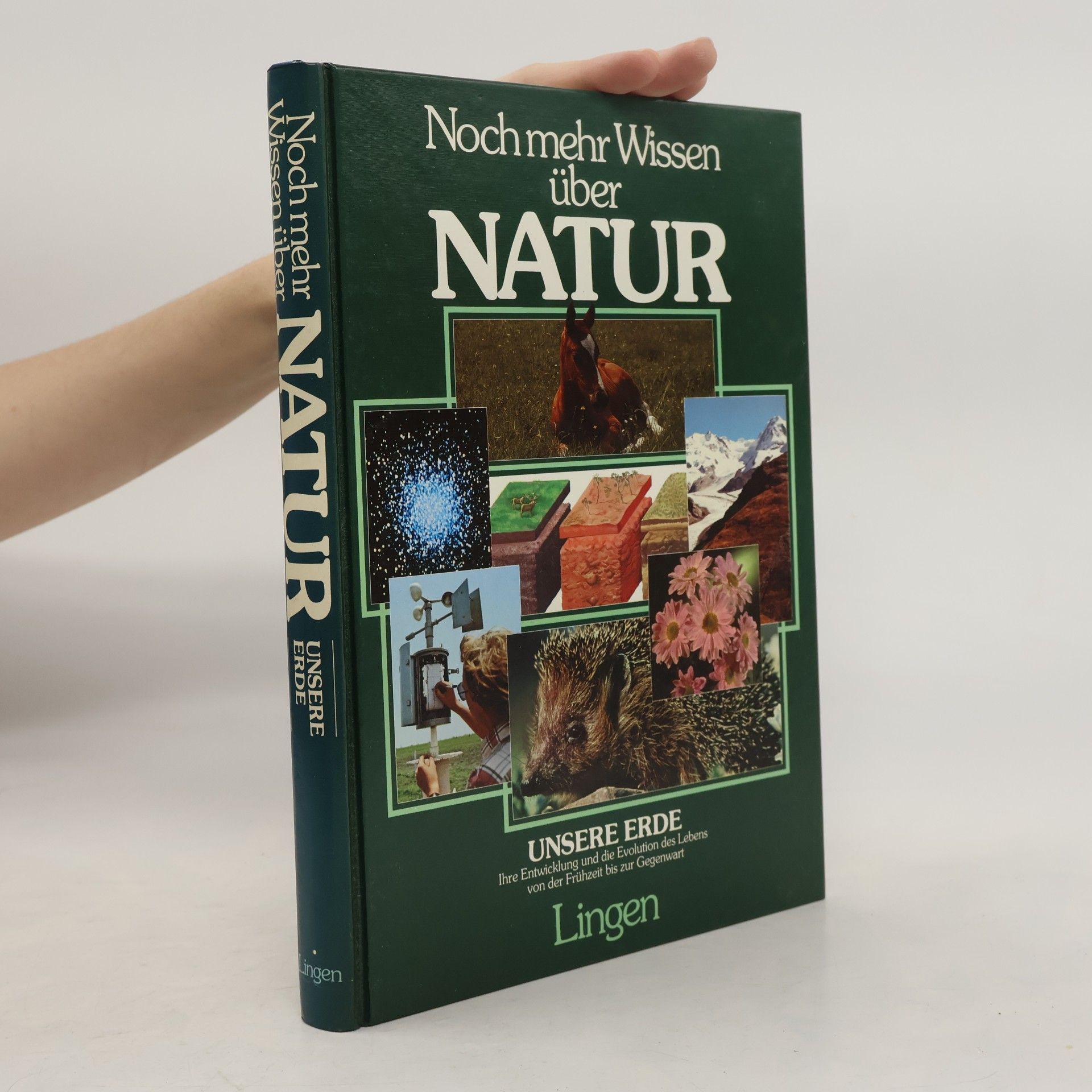 Autorenkollektiv Noch mehr Wissen über Natur. Unsere Erde