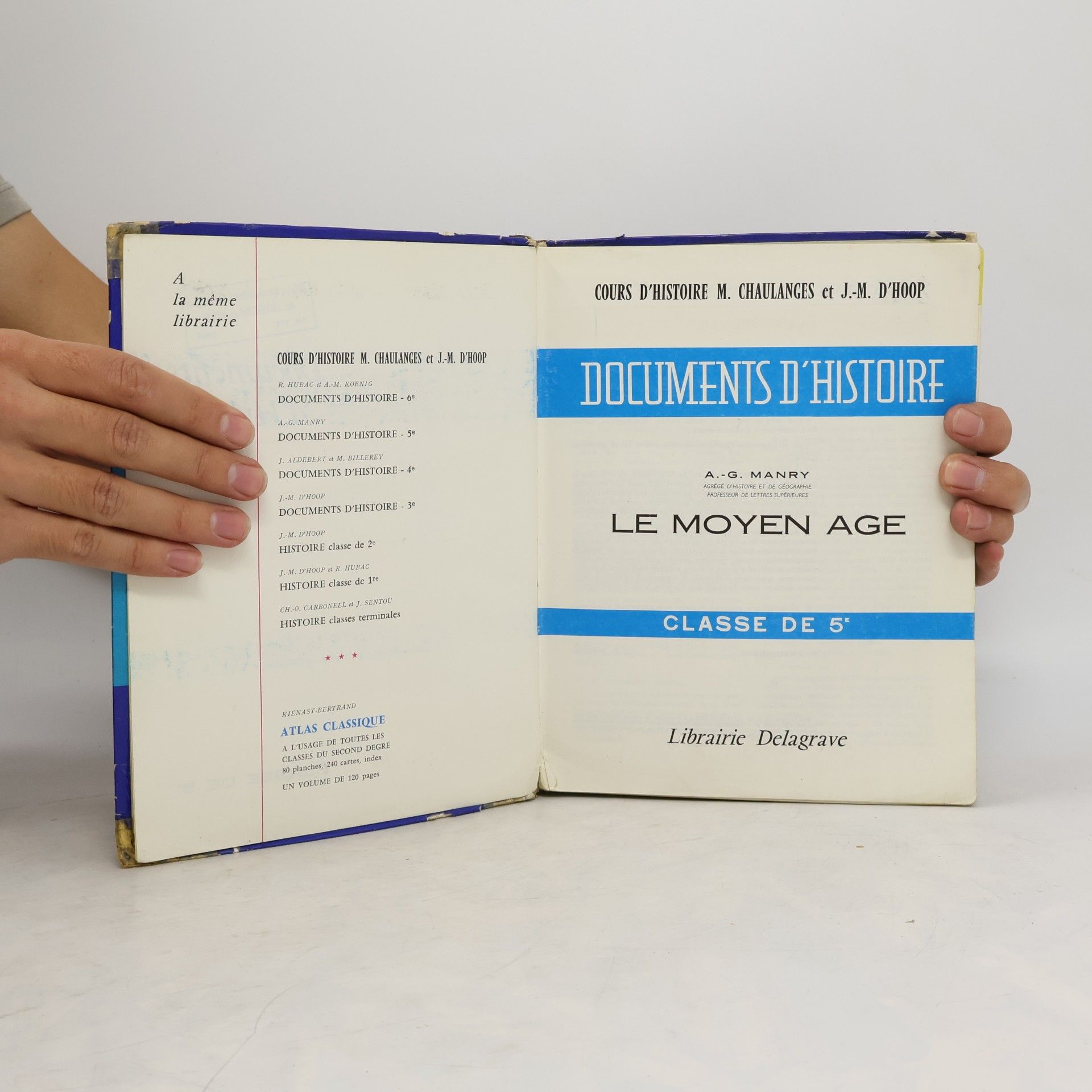 A. G. Manry Documents d'Histoire: Le Moyen Age