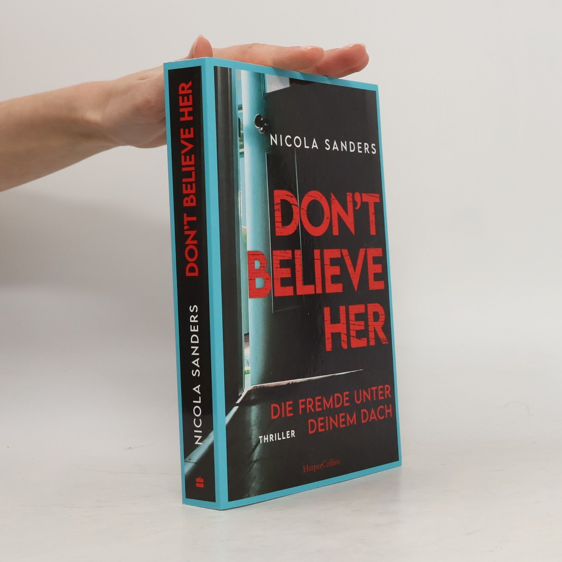 Nicola Sanders Don't Believe Her
