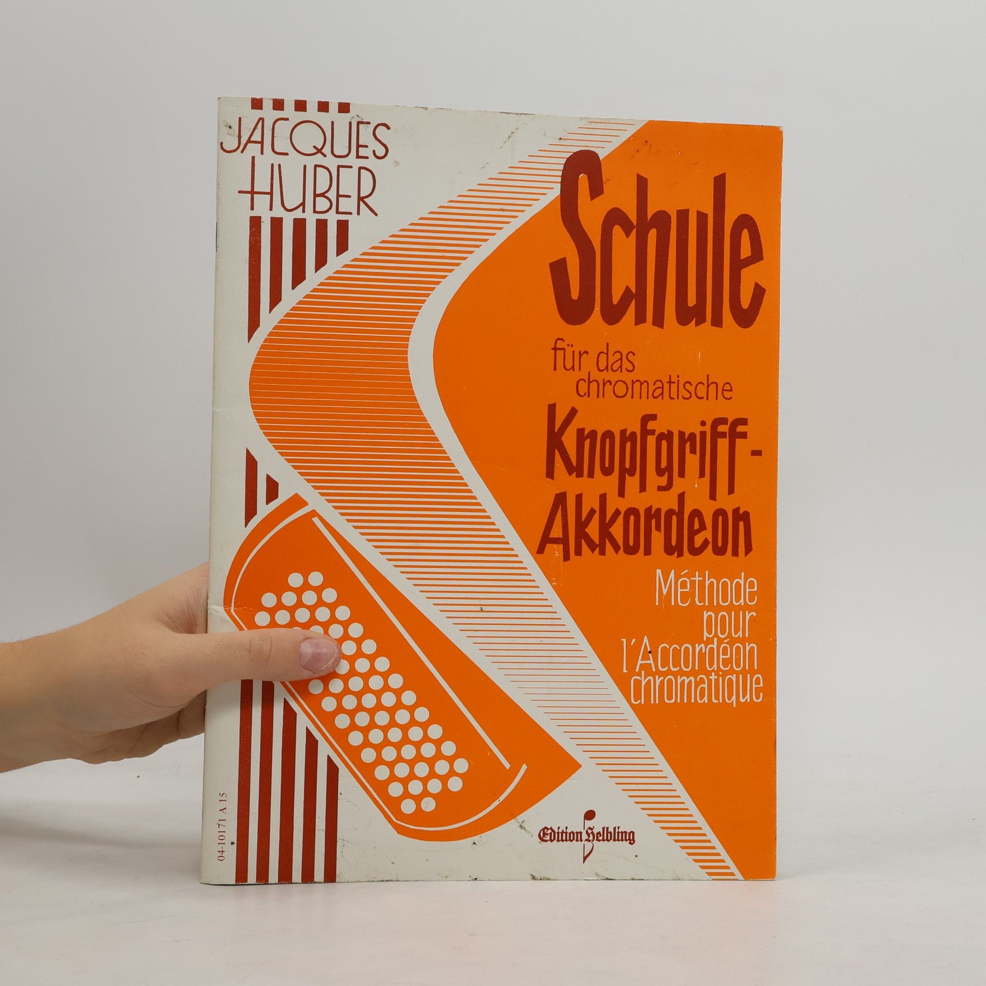 Jacques Huber Schule für das chromatische Knopfgriff-Akkordeon