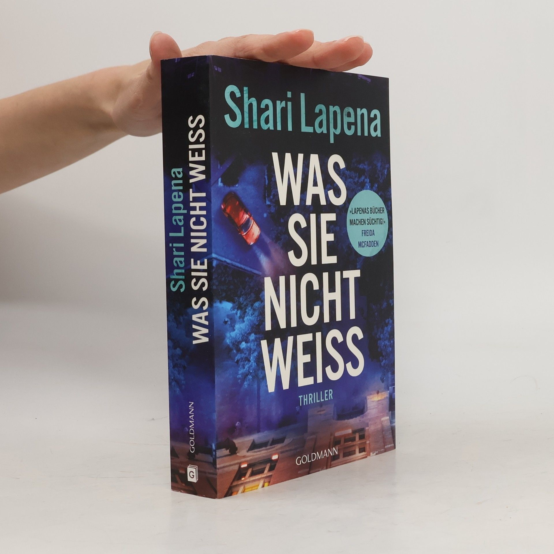Shari Lapena Was sie nicht weiß
