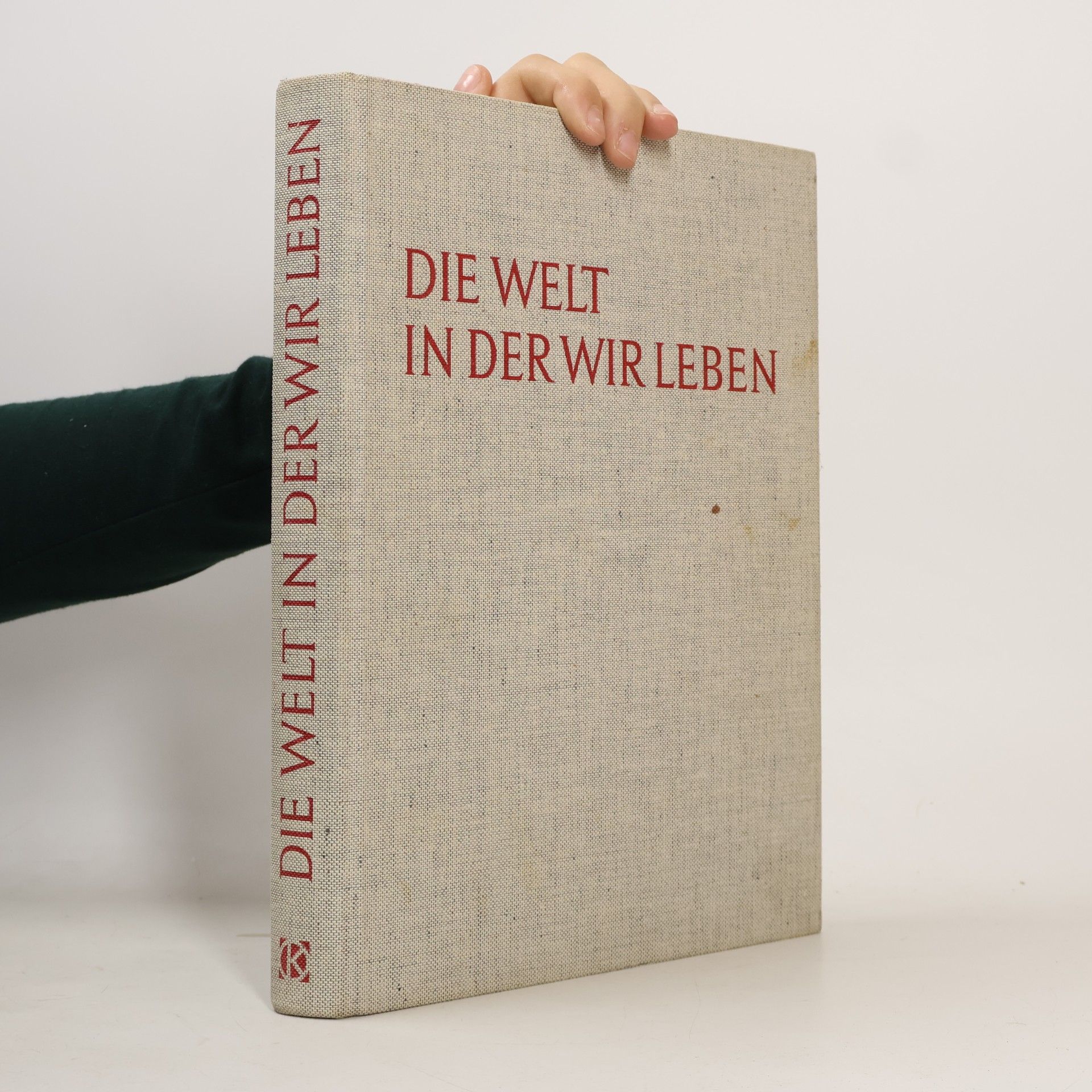 Fritz Bolle Die Welt in der wir leben