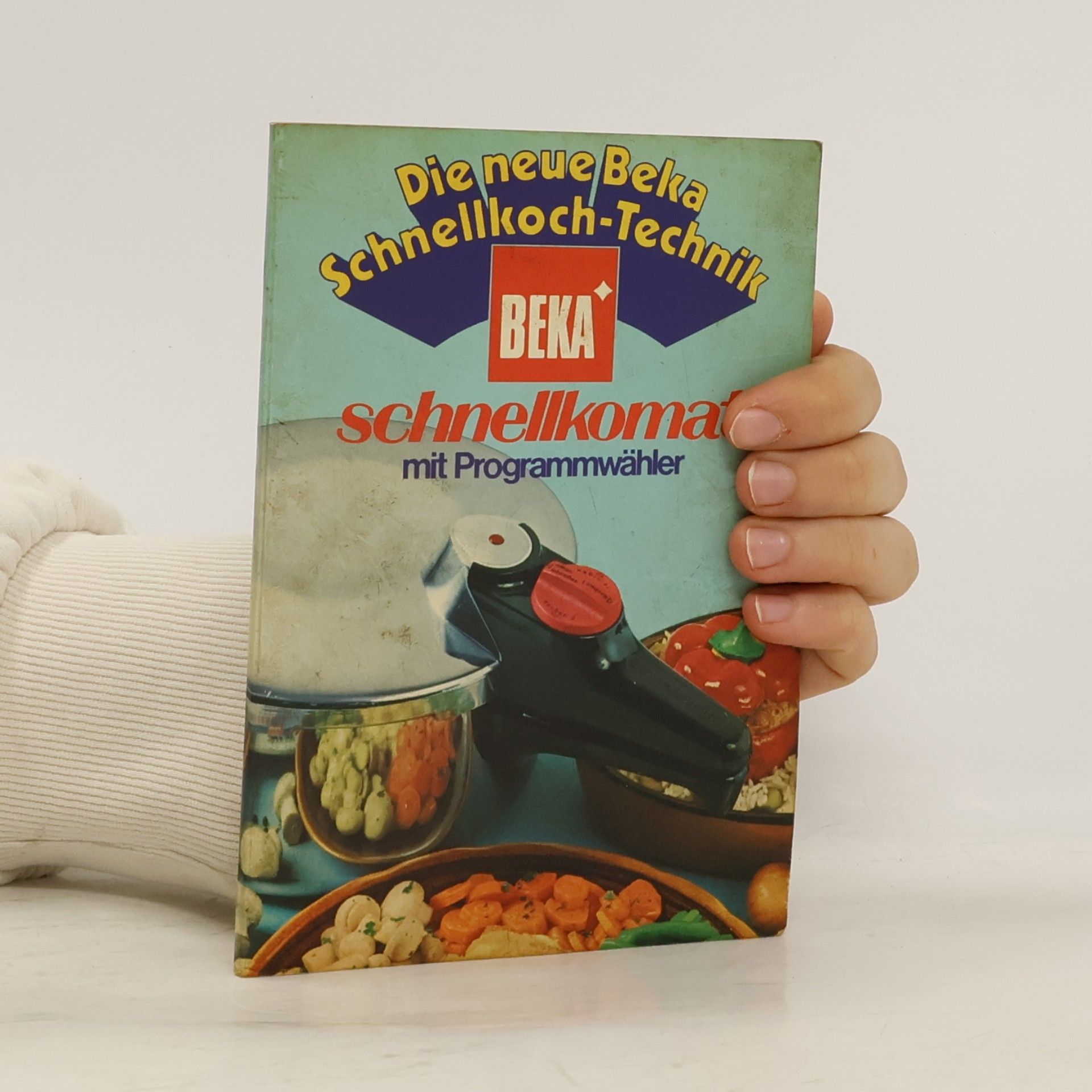 kolektiv Die neue Beka Schnellkoch-Technik schnellkomat
