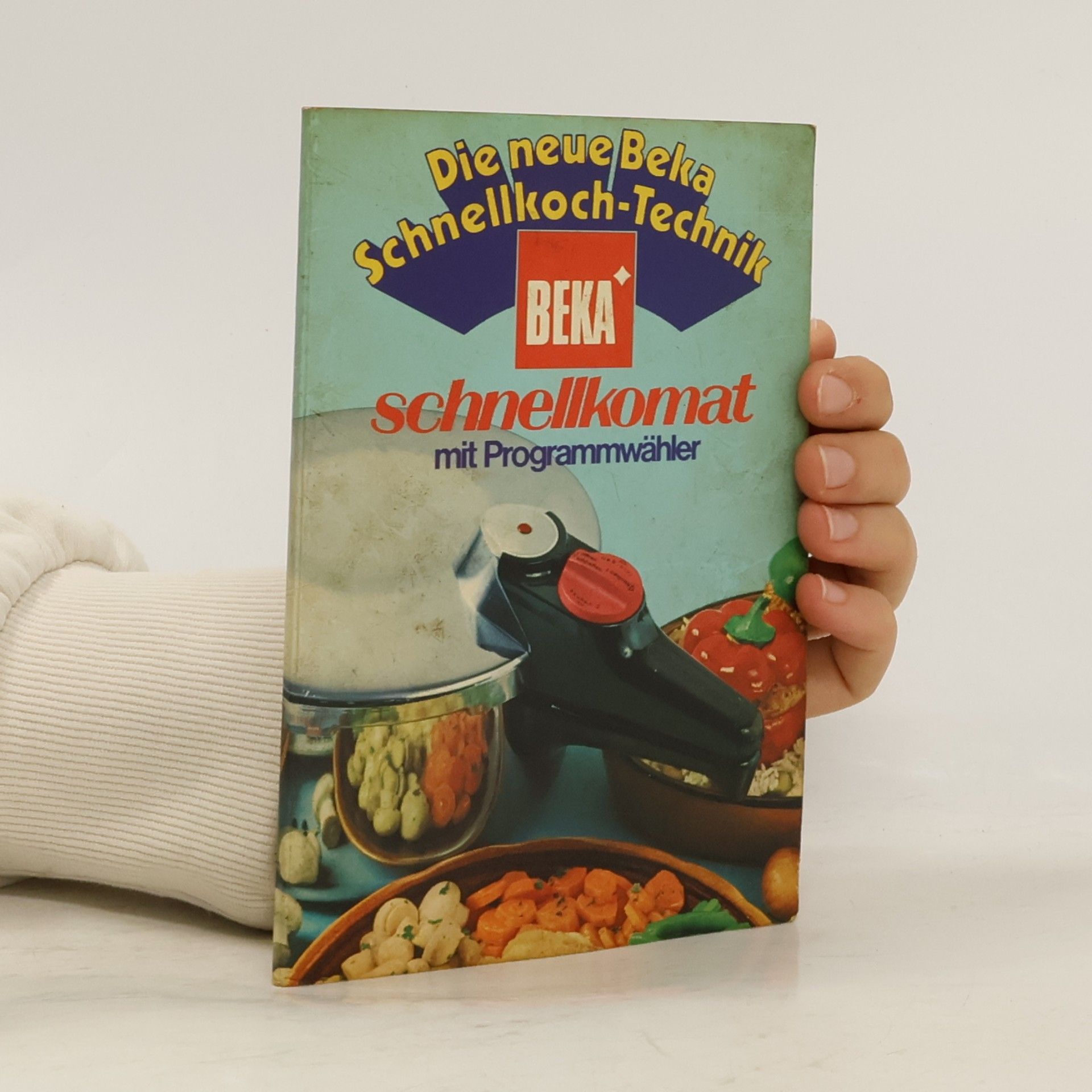 kolektiv Die neue Beka Schnellkoch-Technik schnellkomat