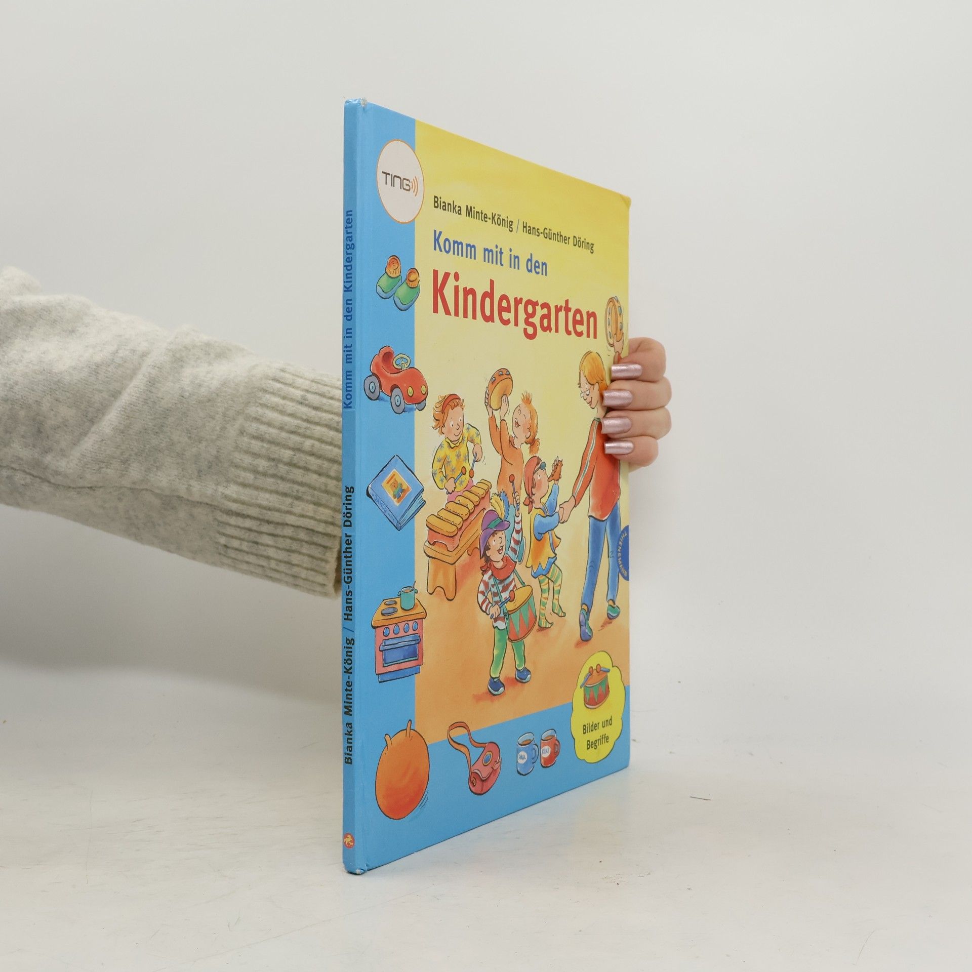 Bianka Minte-König Komm mit in den Kindergarten
