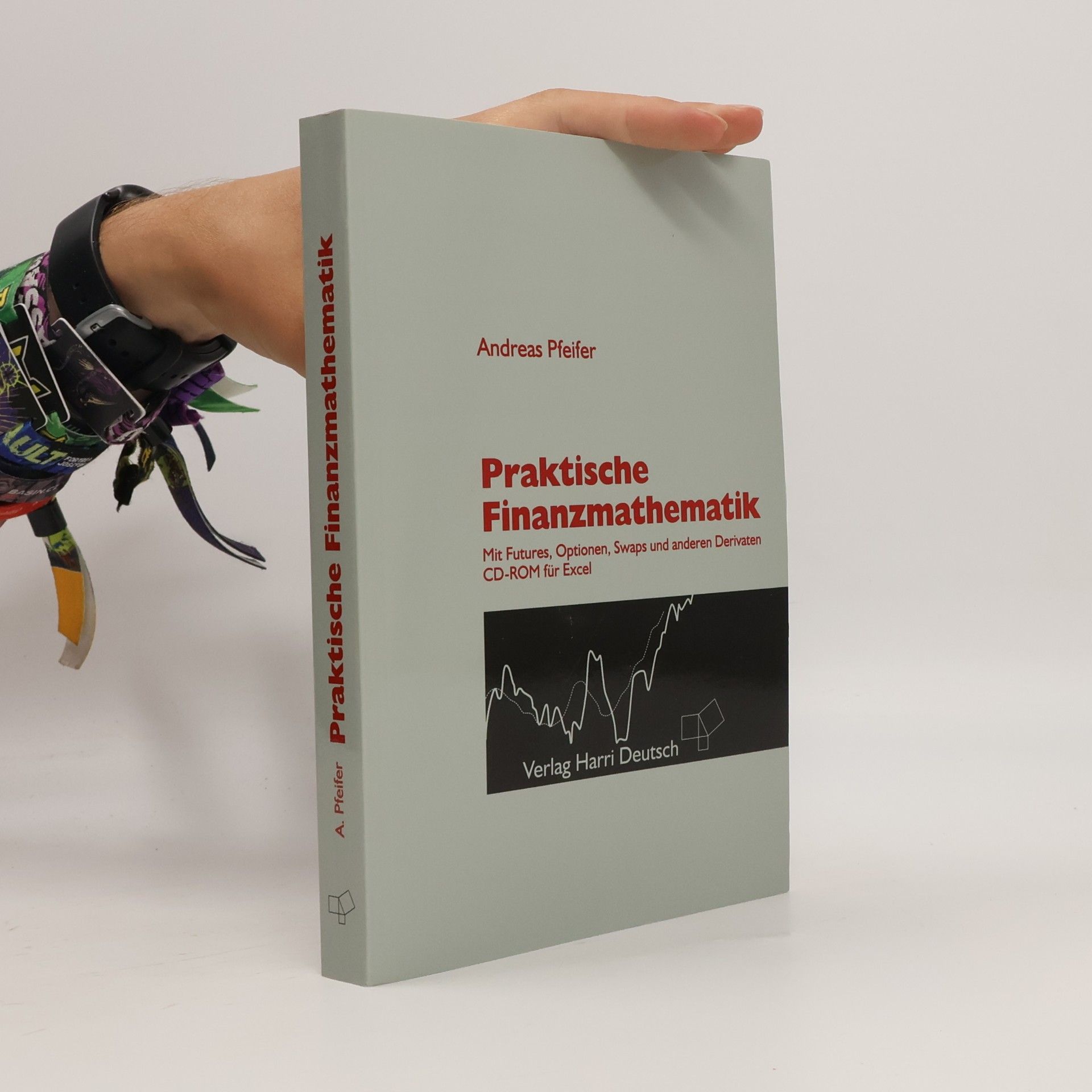 Praktische Finanzmathematik