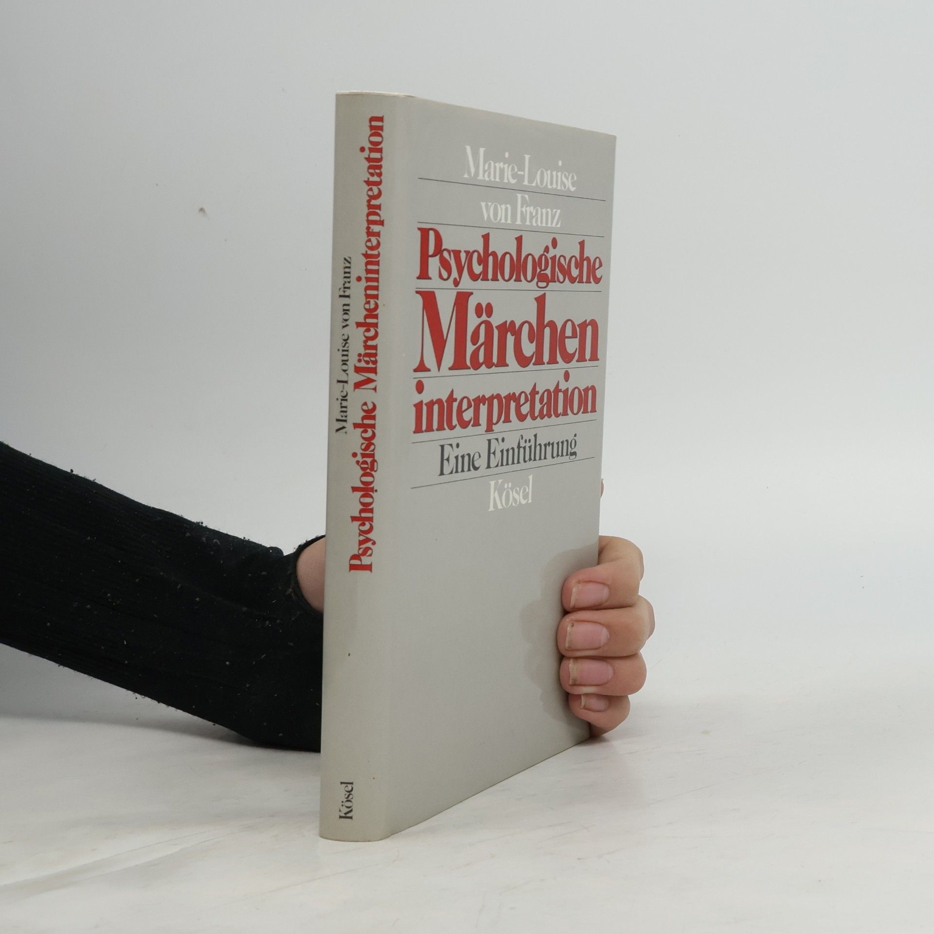 Marie-Louise von Franz Psychologische Märcheninterpretation
