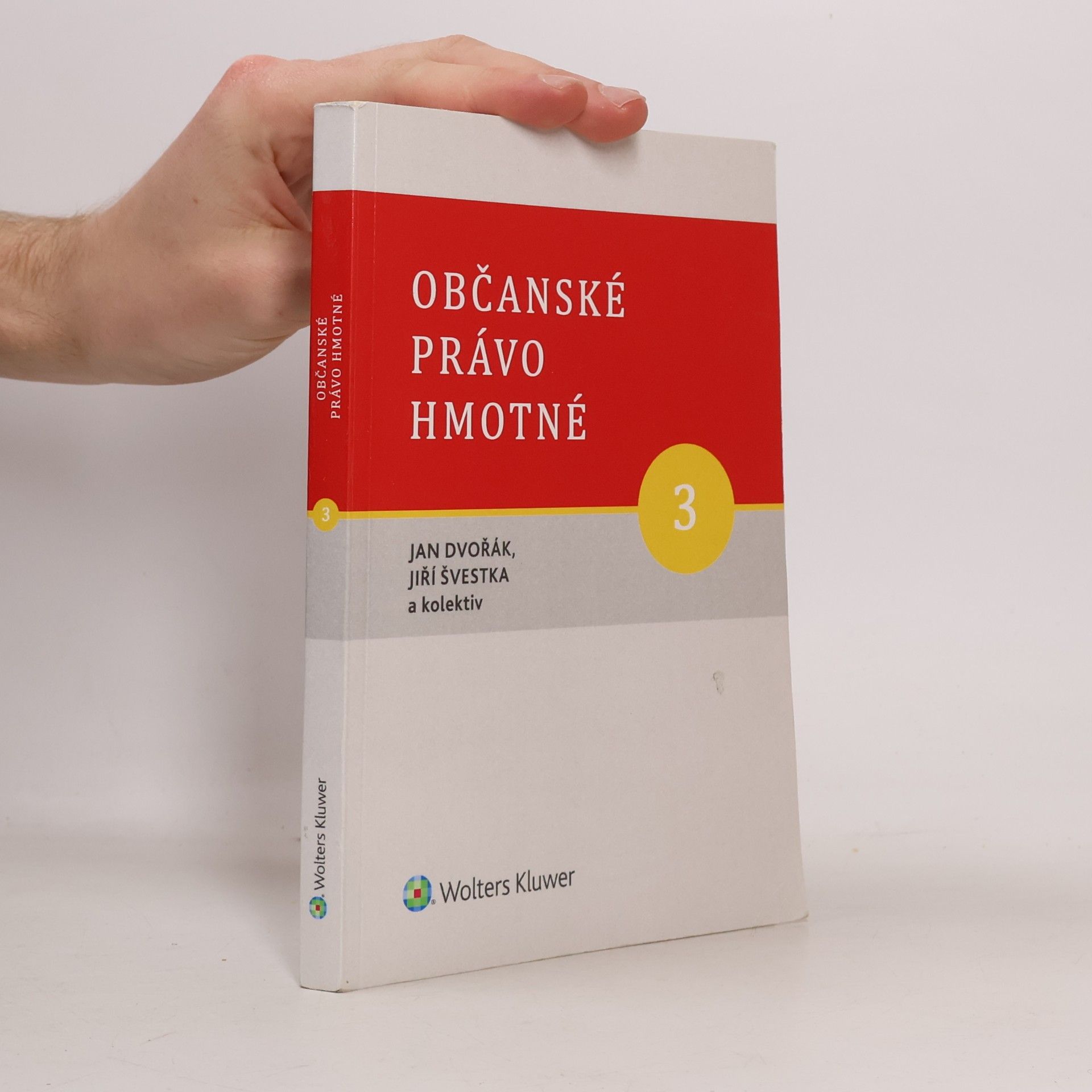 Jiří Švestka Občanské právo hmotné, 3. díl