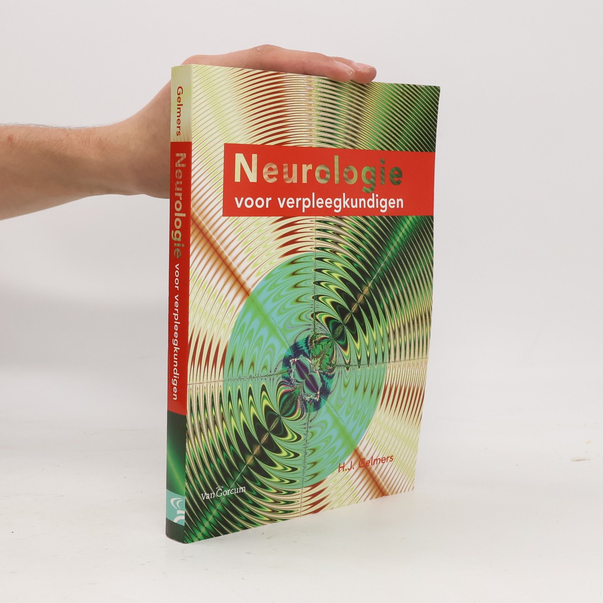 H. J. Gelmers Neurologie voor verpleegkundigen