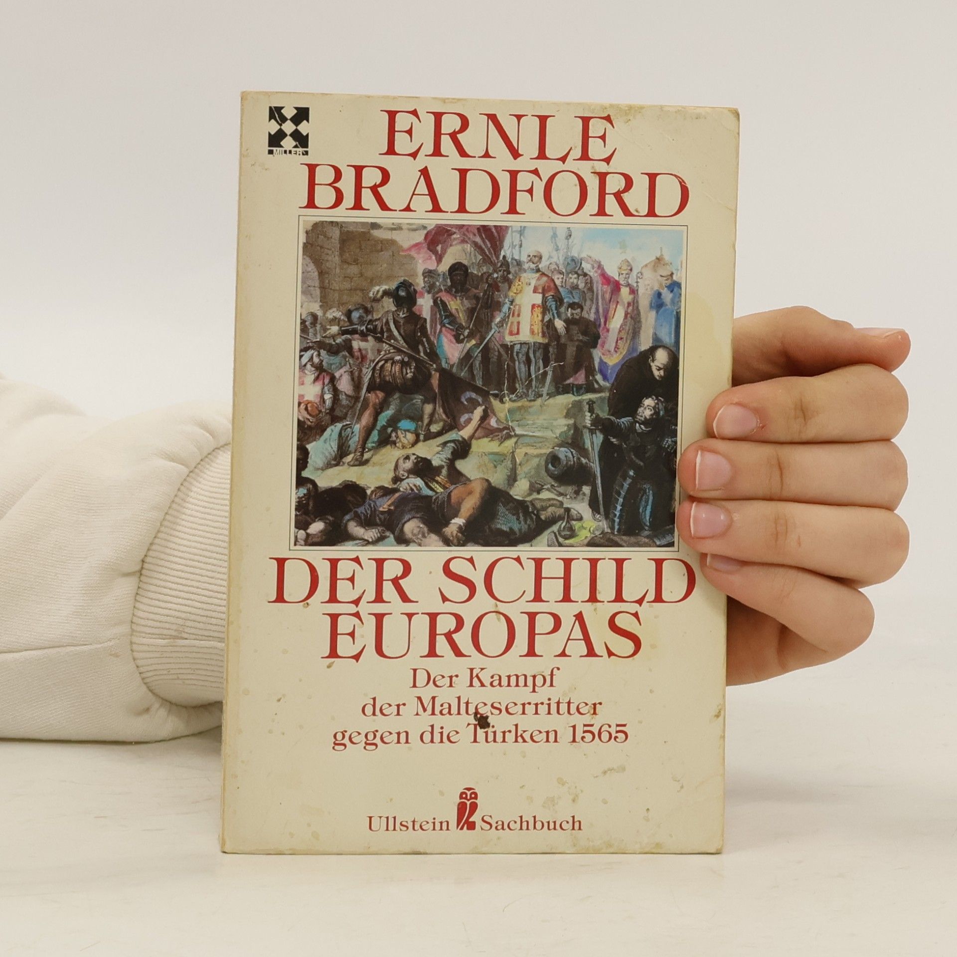 Ernle Dusgate Selby Bradford Der Schild Europas