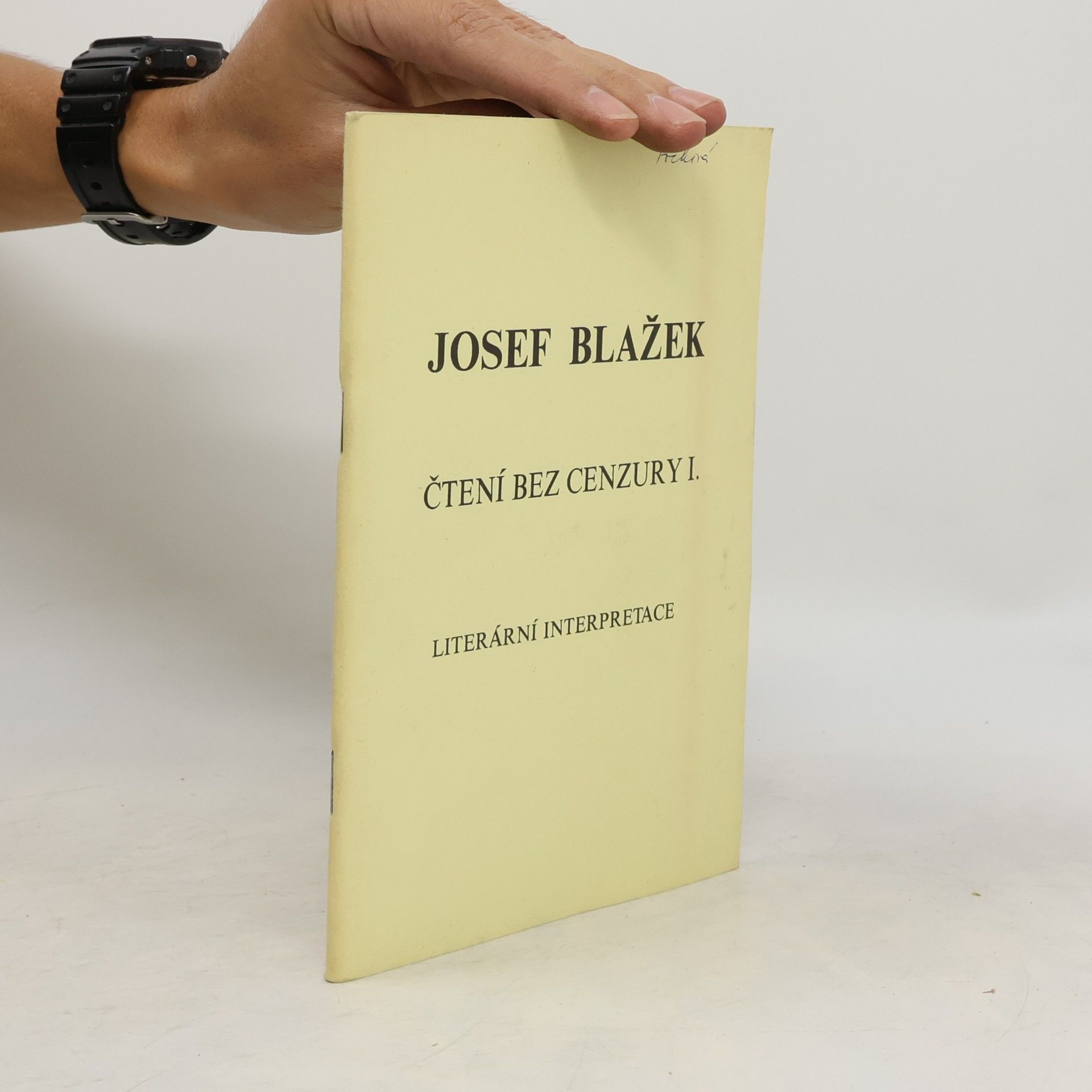 Josef Blažek ČTENÍ BEZ CENZURY I.