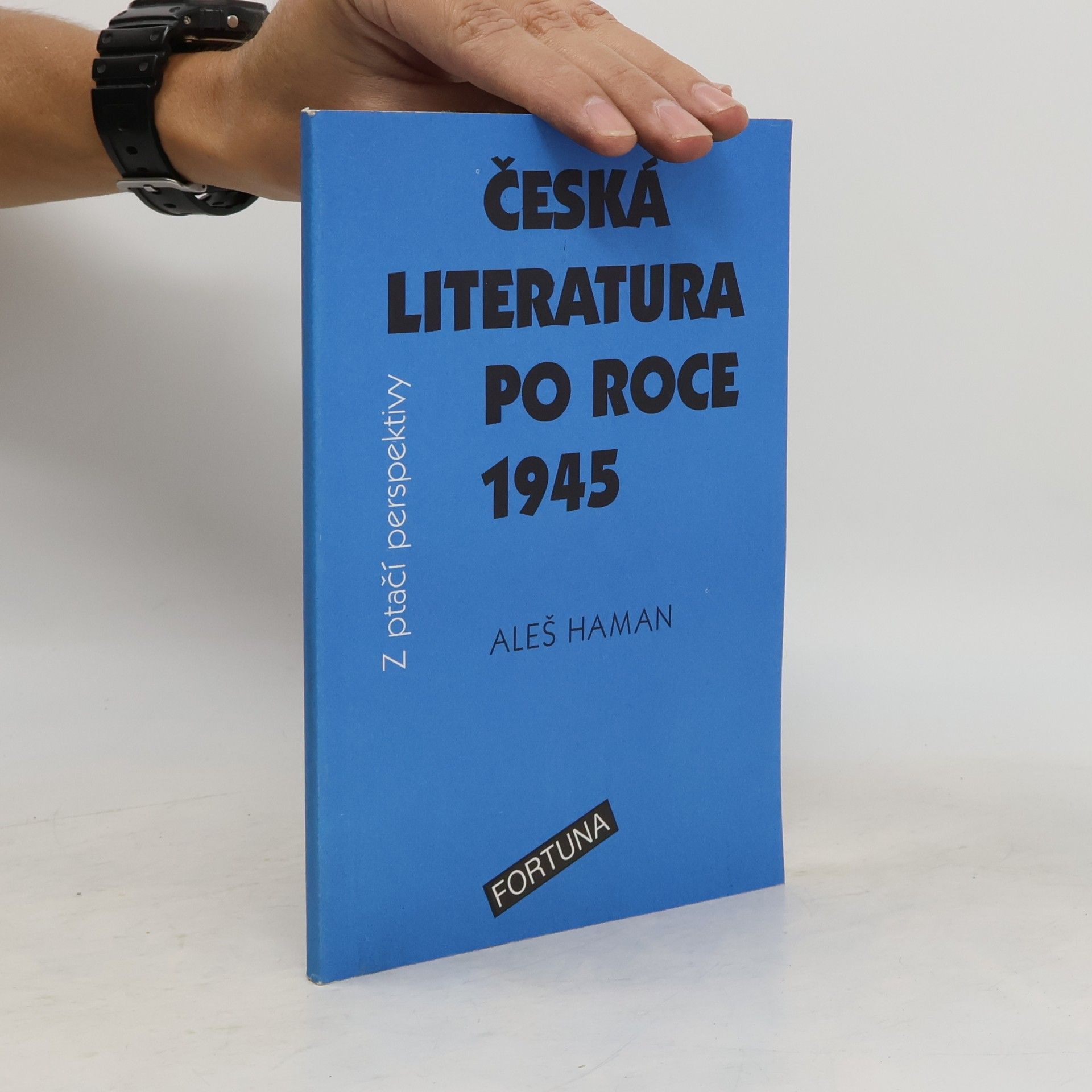 Česká literatura po roce 1945 z ptačí perspektivy: Pro studenty 4. ročníků středních škol