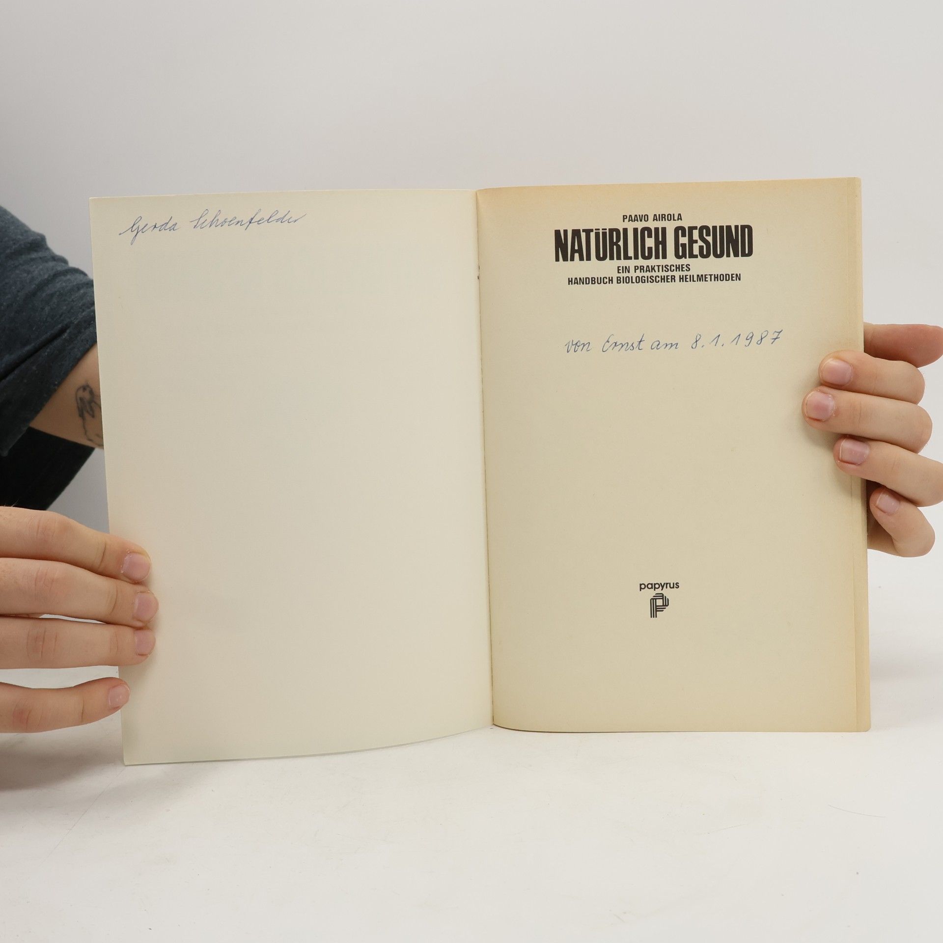 Paavo Airola Natürlich gesund. Ein praktisches Handbuch biologischer Heilmethoden